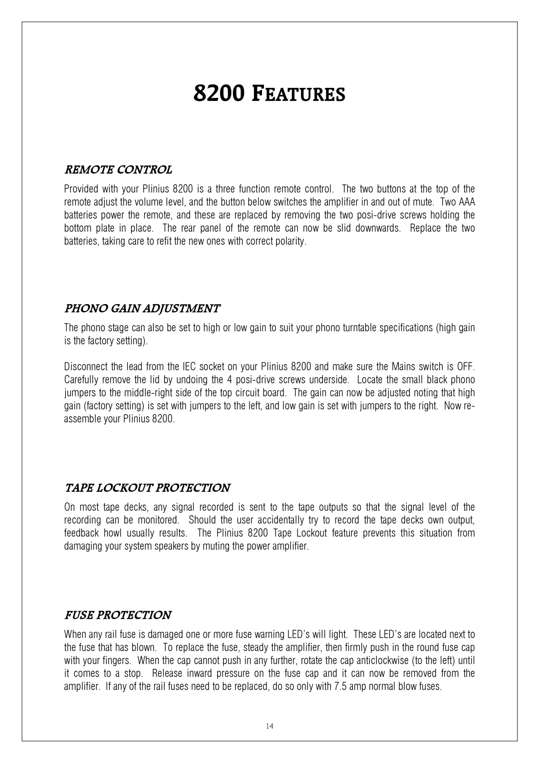 Plinius Audio 8200 MkII manual Remote Control, Phono Gain Adjustment, Tape Lockout Protection, Fuse Protection 