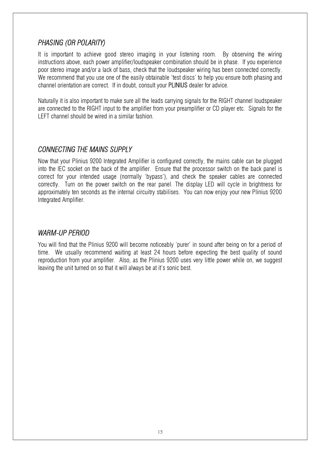 Plinius Audio 9200 manual Phasing or Polarity, Connecting the Mains Supply, WARM-UP Period 