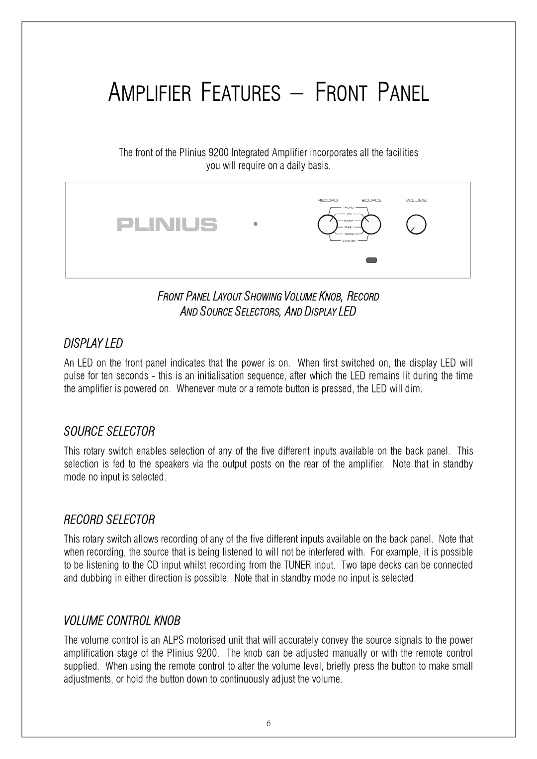 Plinius Audio 9200 Amplifier Features Front Panel, Display LED, Source Selector, Record Selector, Volume Control Knob 