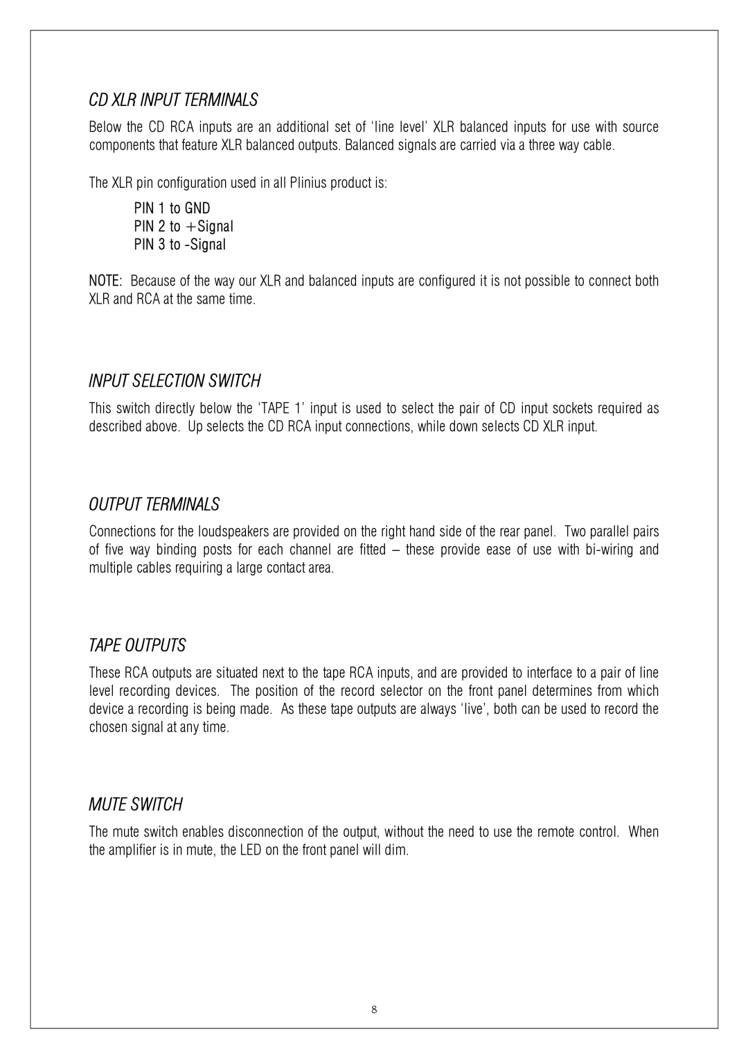 Plinius Audio 9200 manual CD XLR Input Terminals, Input Selection Switch, Output Terminals, Tape Outputs, Mute Switch 