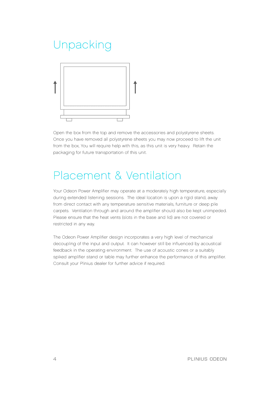 Plinius Audio Odeon Power Amplifier manual Un p a c k i n g, A c e m e n t & Ve n t i l a t i o n 