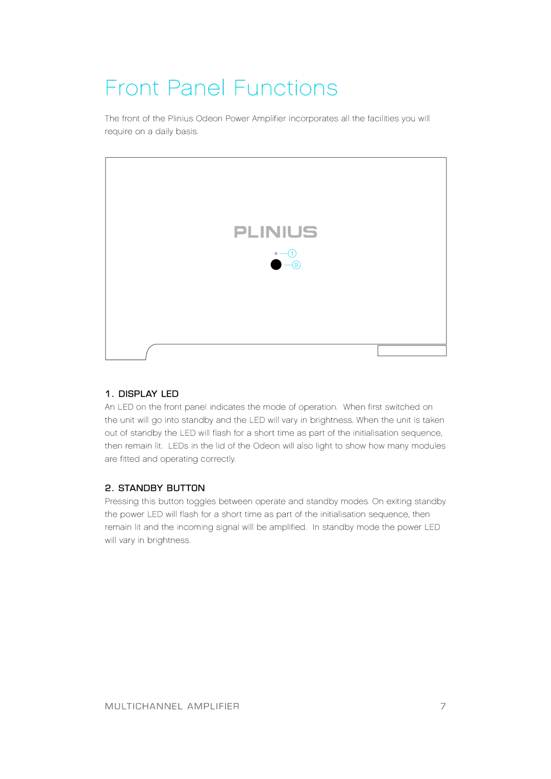 Plinius Audio Odeon Power Amplifier manual Fro n t Pa n e l Fu n c t i o n s, Display LED, Standby Button 