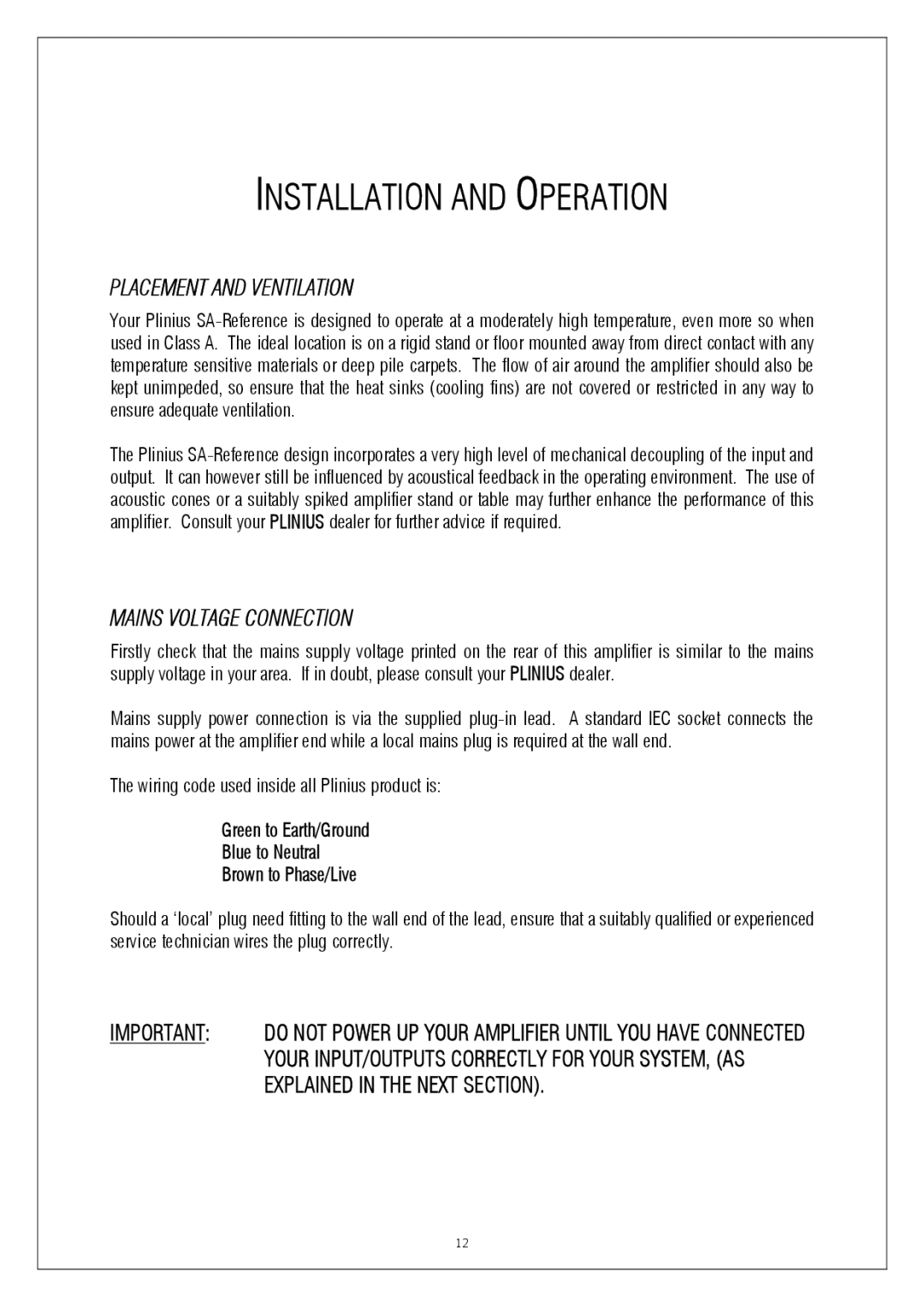 Plinius Audio P10 manual Installation and Operation, Placement and Ventilation, Mains Voltage Connection 