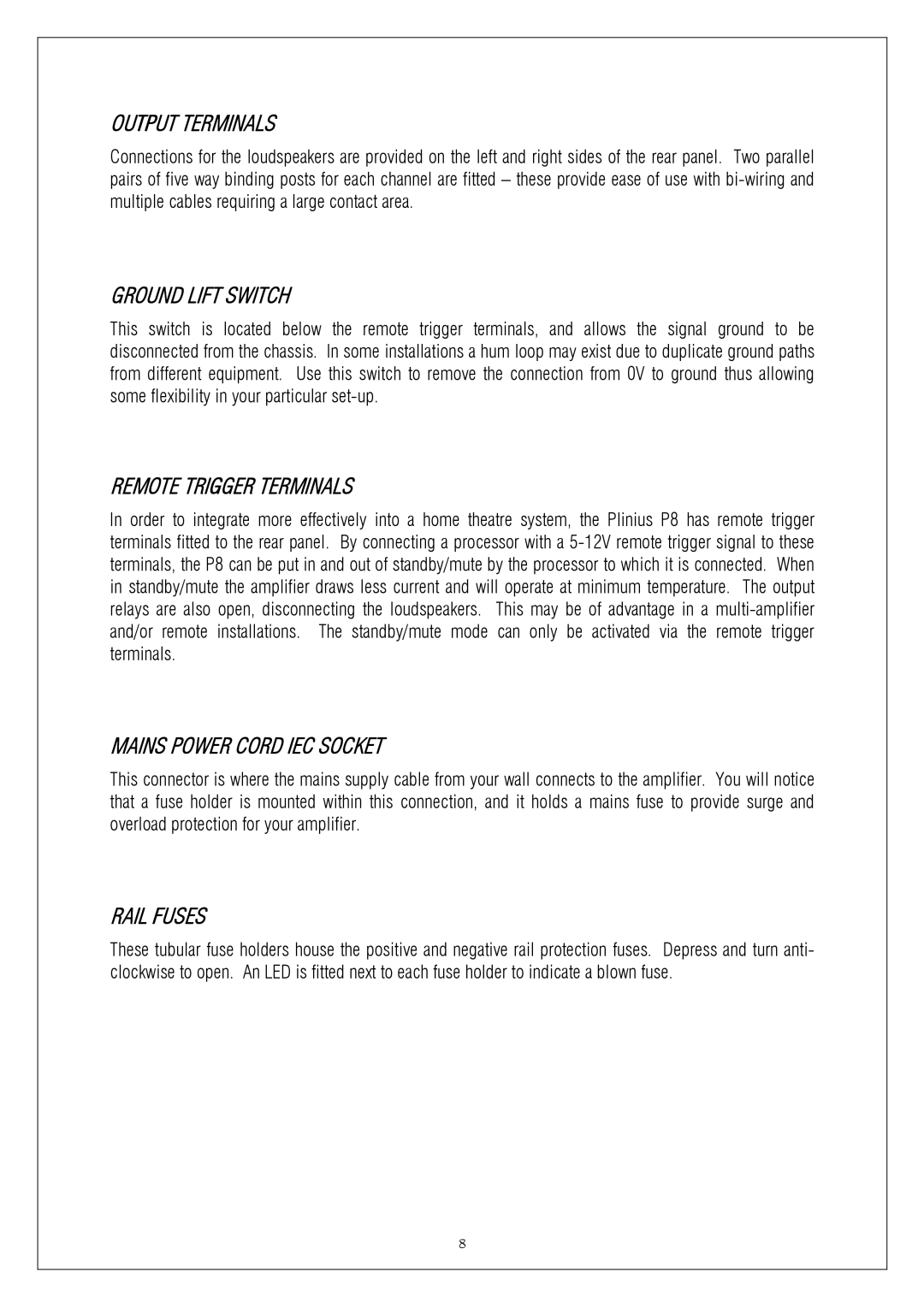 Plinius Audio P8 Output Terminals, Ground Lift Switch, Remote Trigger Terminals, Mains Power Cord IEC Socket, Rail Fuses 
