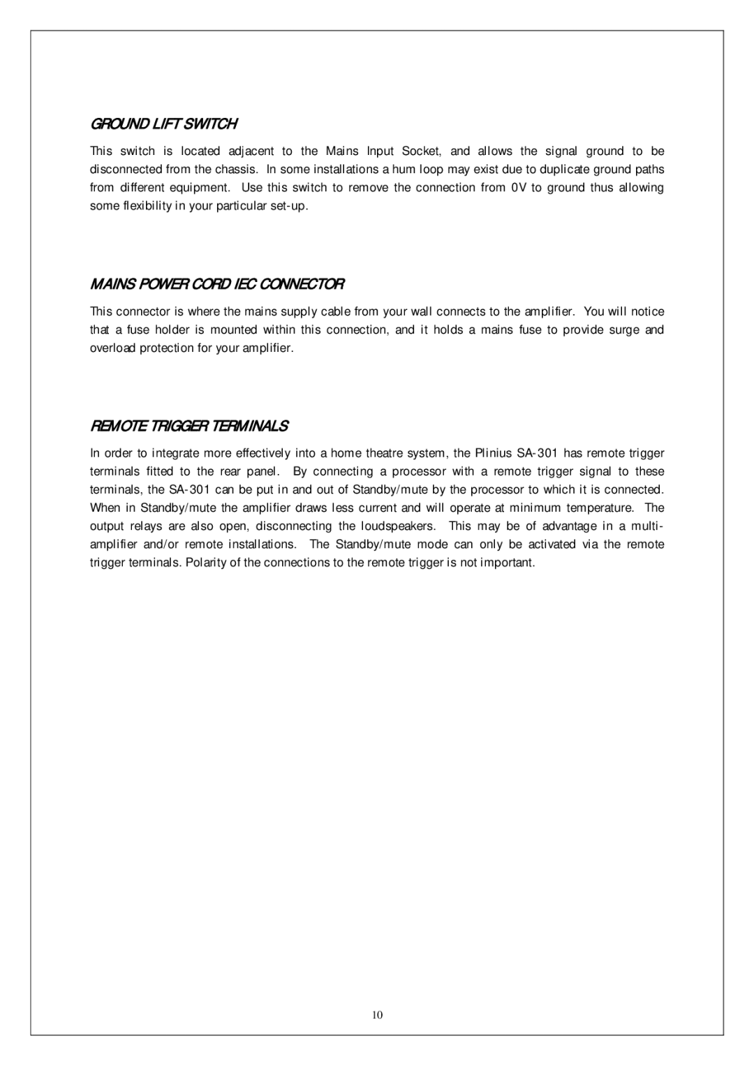Plinius Audio SB-301 manual Ground Lift Switch, Mains Power Cord IEC Connector, Remote Trigger Terminals 