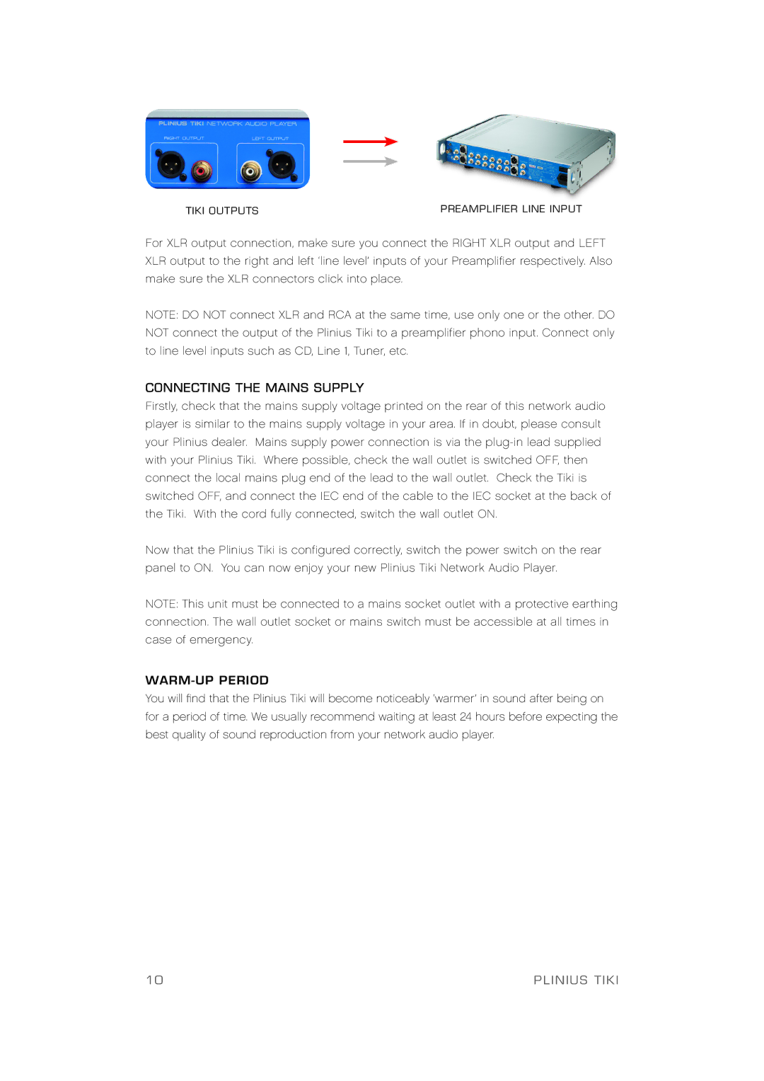 Plinius Audio TIKI Network Audio Player manual Connecting the Mains Supply, WARM-UP Period 