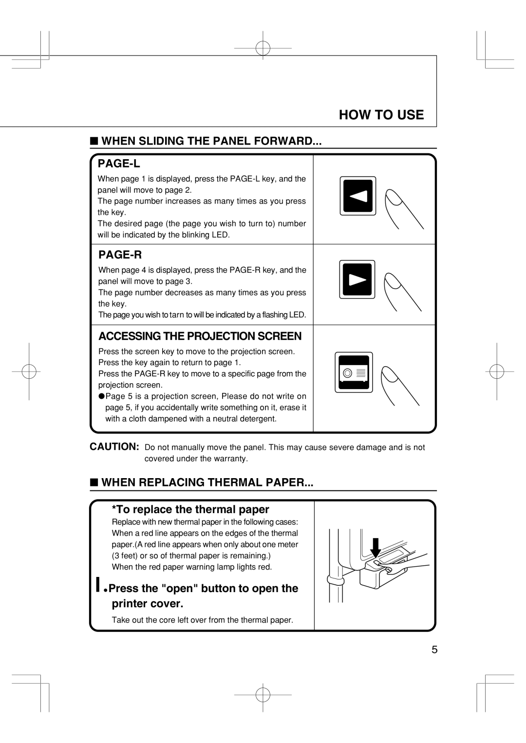 Plus BF-035 When Sliding the Panel Forward PAGE-L, Page-R, Accessing the Projection Screen, When Replacing Thermal Paper 