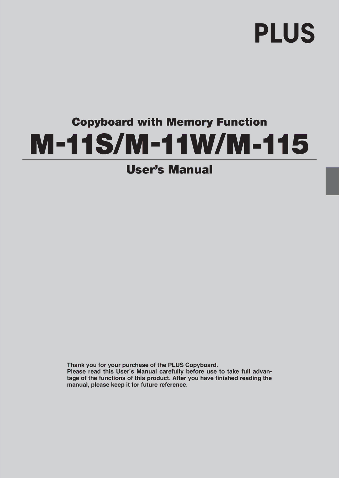 Plus M-11S user manual 11S/M-11W/M-115, User’s Manual 