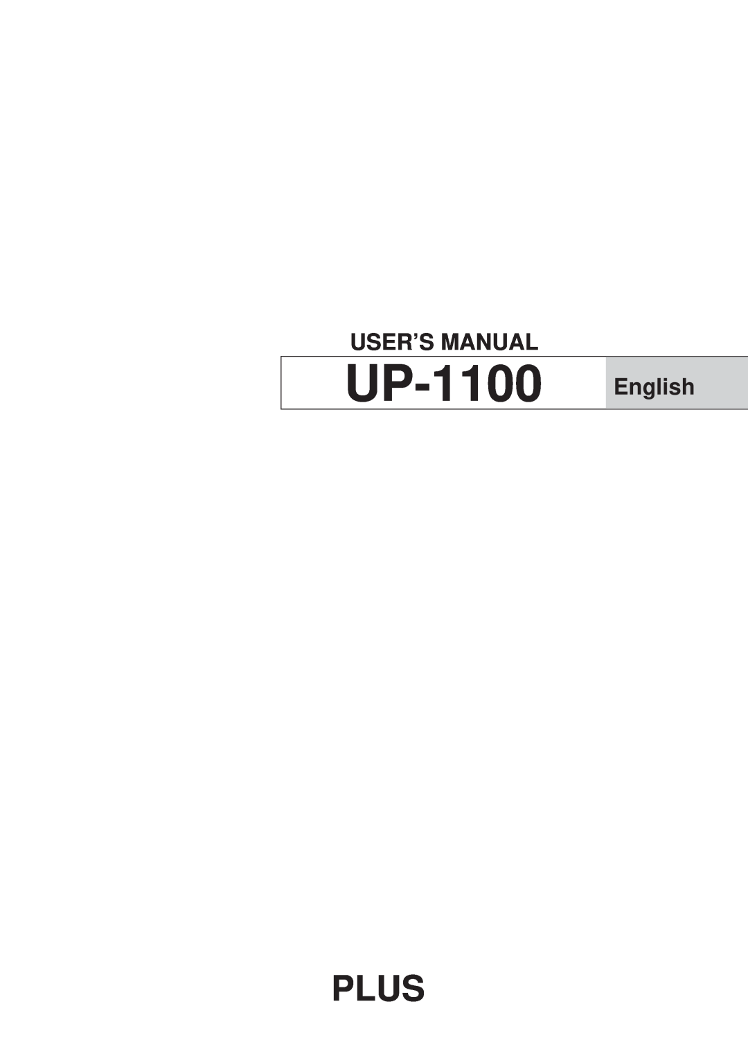 Plus user manual UP-1100 English, Plus, User’S Manual 