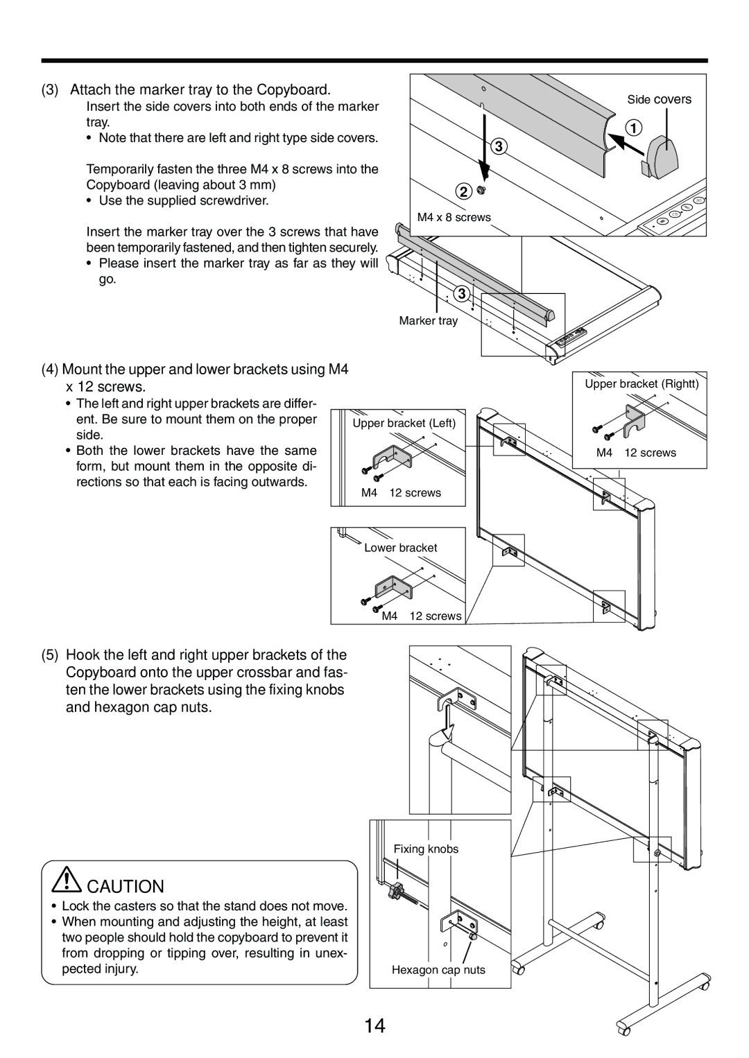 PLUS Vision M-5 user manual Attach the marker tray to the Copyboard, Mount the upper and lower brackets using M4 Screws 