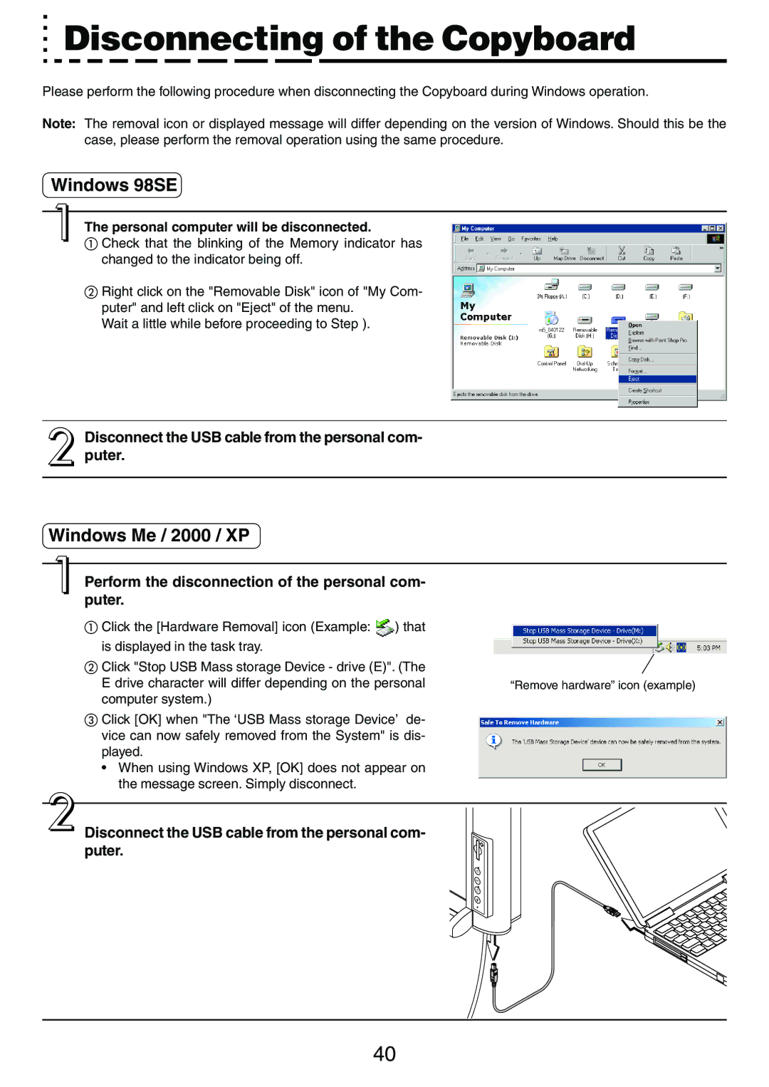 PLUS Vision M-5 user manual Disconnecting of the Copyboard, Windows 98SE, Windows Me / 2000 / XP 