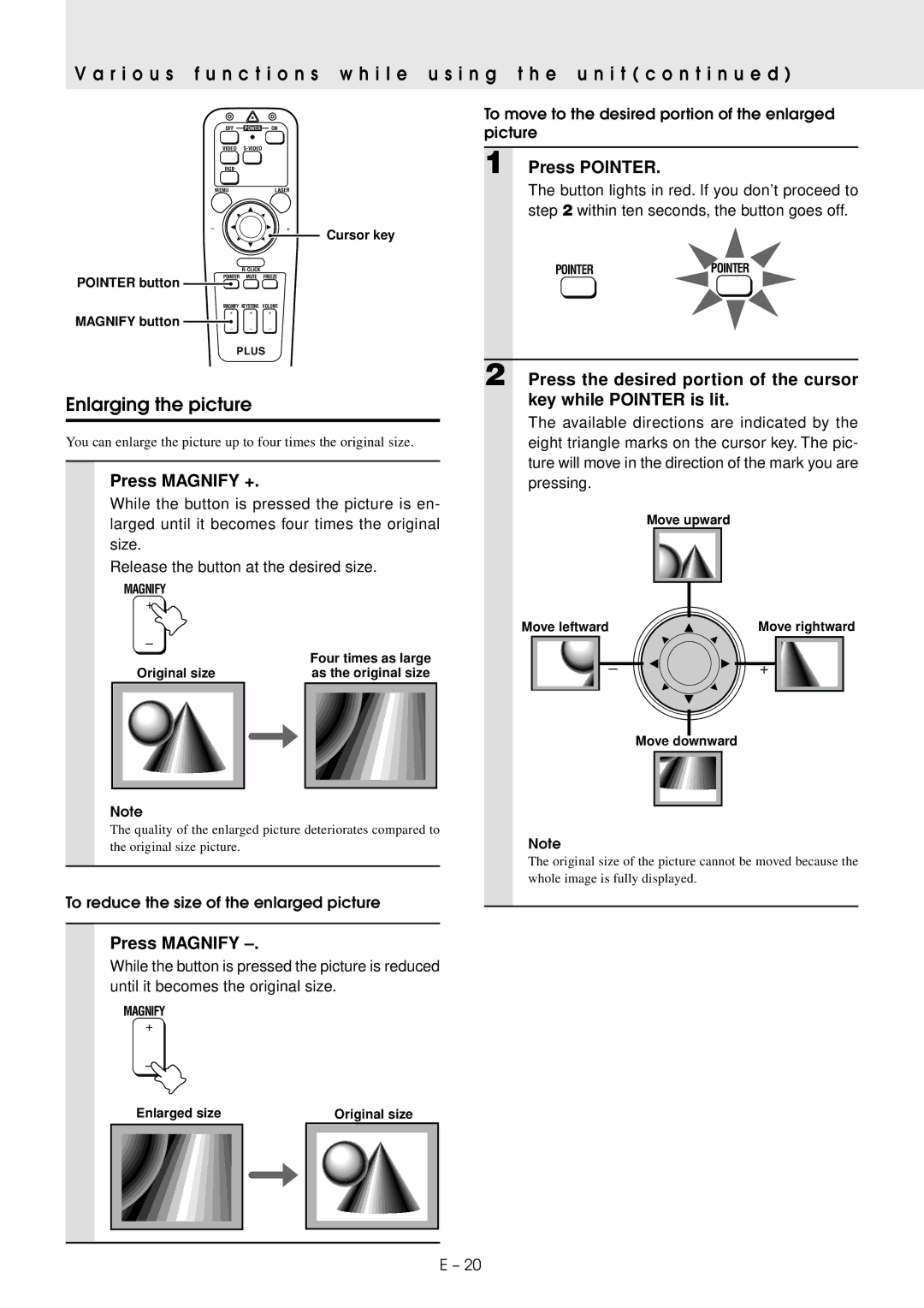 PLUS Vision U2-1130/U2-1110 user manual Enlarging the picture, Press Pointer, Press Magnify + 