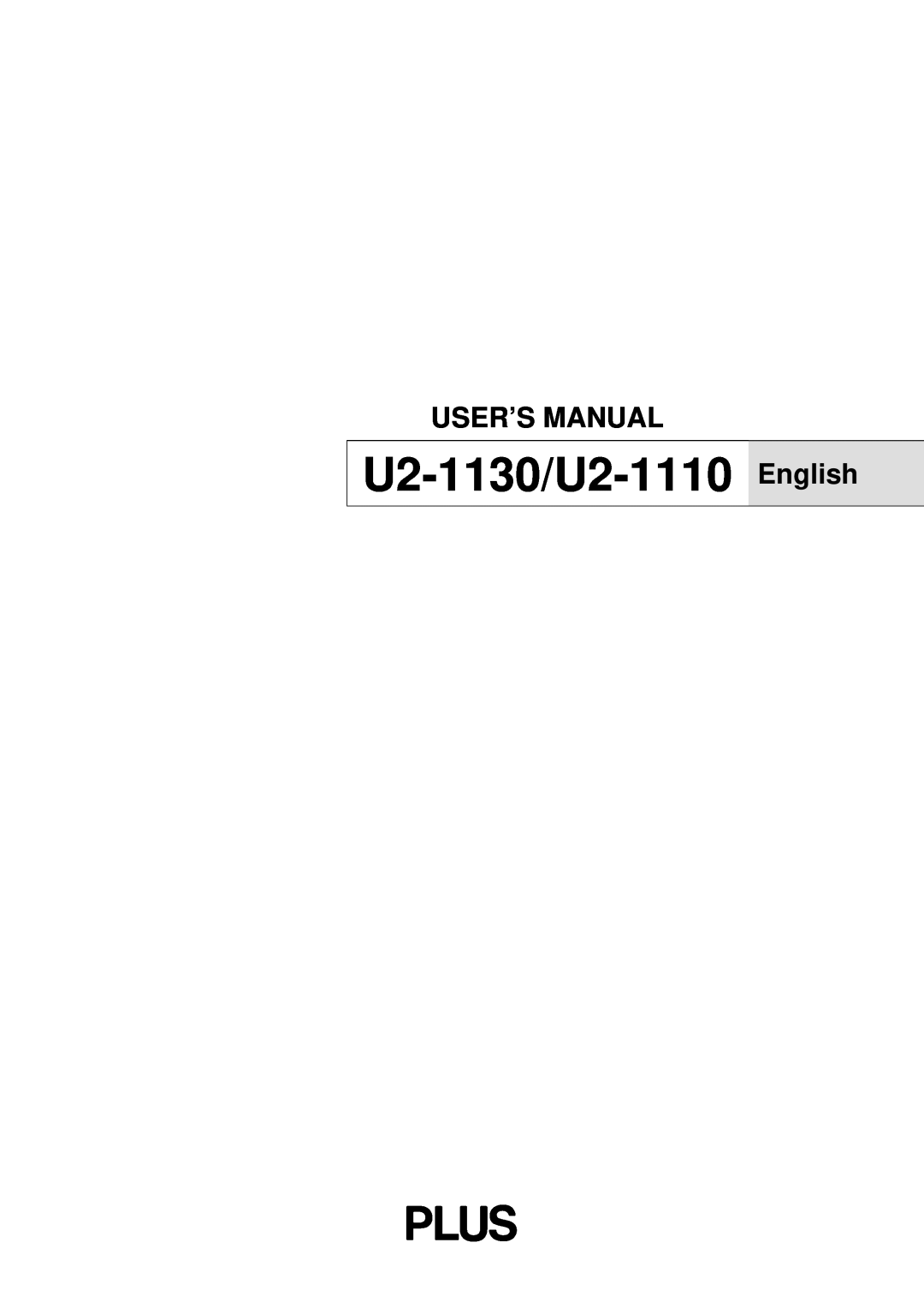 PLUS Vision user manual U2-1130/U2-1110 English, User’S Manual 