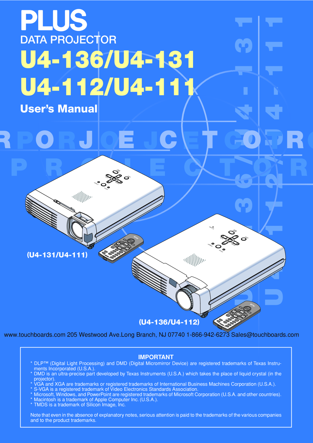 PLUS Vision user manual U4-136/U4-131 U4-112/U4-111, Data Projector, User’s Manual, U4-131/U4-111, U4-136/U4-112 