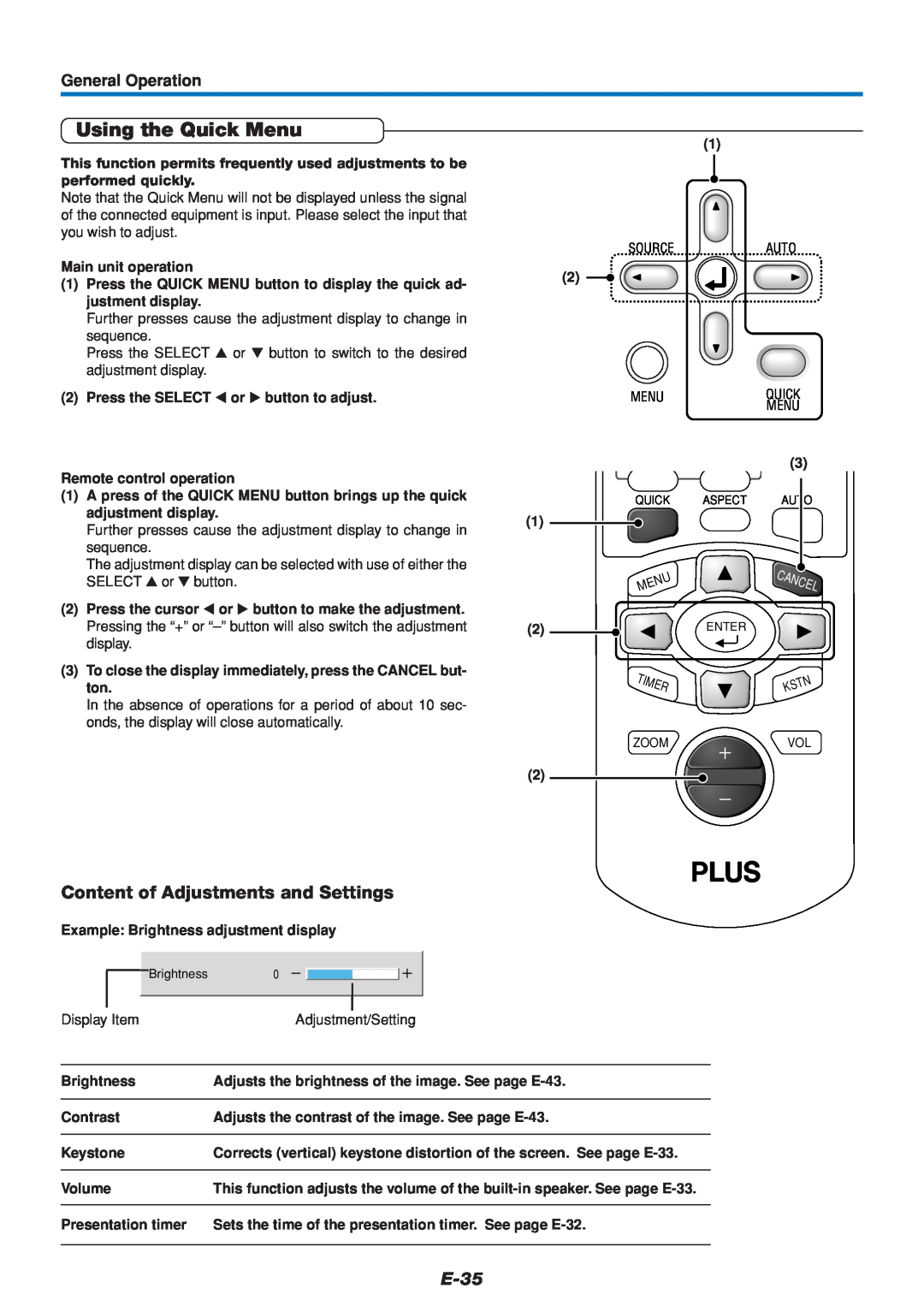 PLUS Vision U4-136 Using the Quick Menu, Content of Adjustments and Settings, E-35, General Operation, Main unit operation 