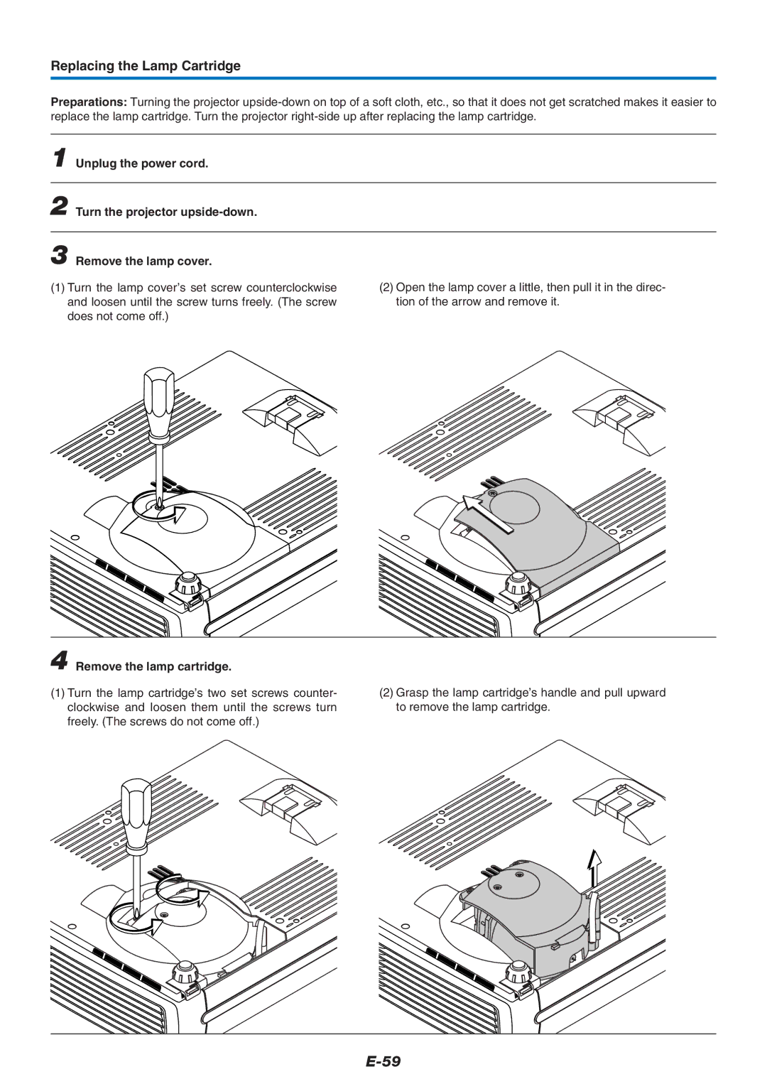 PLUS Vision U4-237 user manual Replacing the Lamp Cartridge, Remove the lamp cartridge 