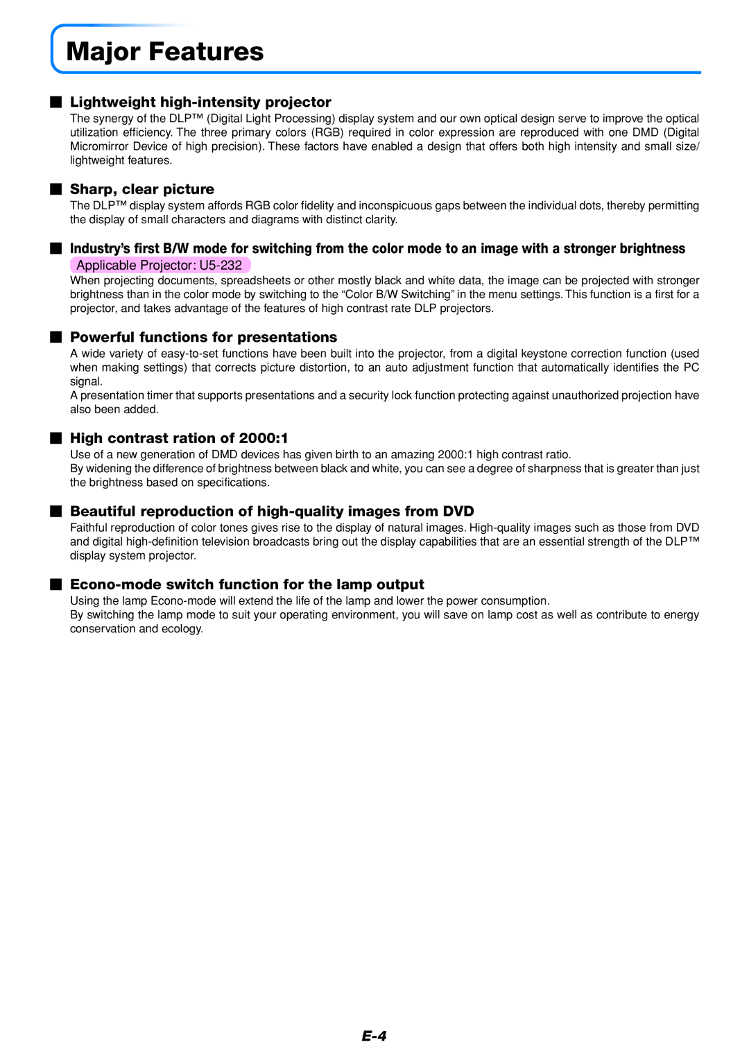 PLUS Vision U5-232, U5-111 user manual Major Features 