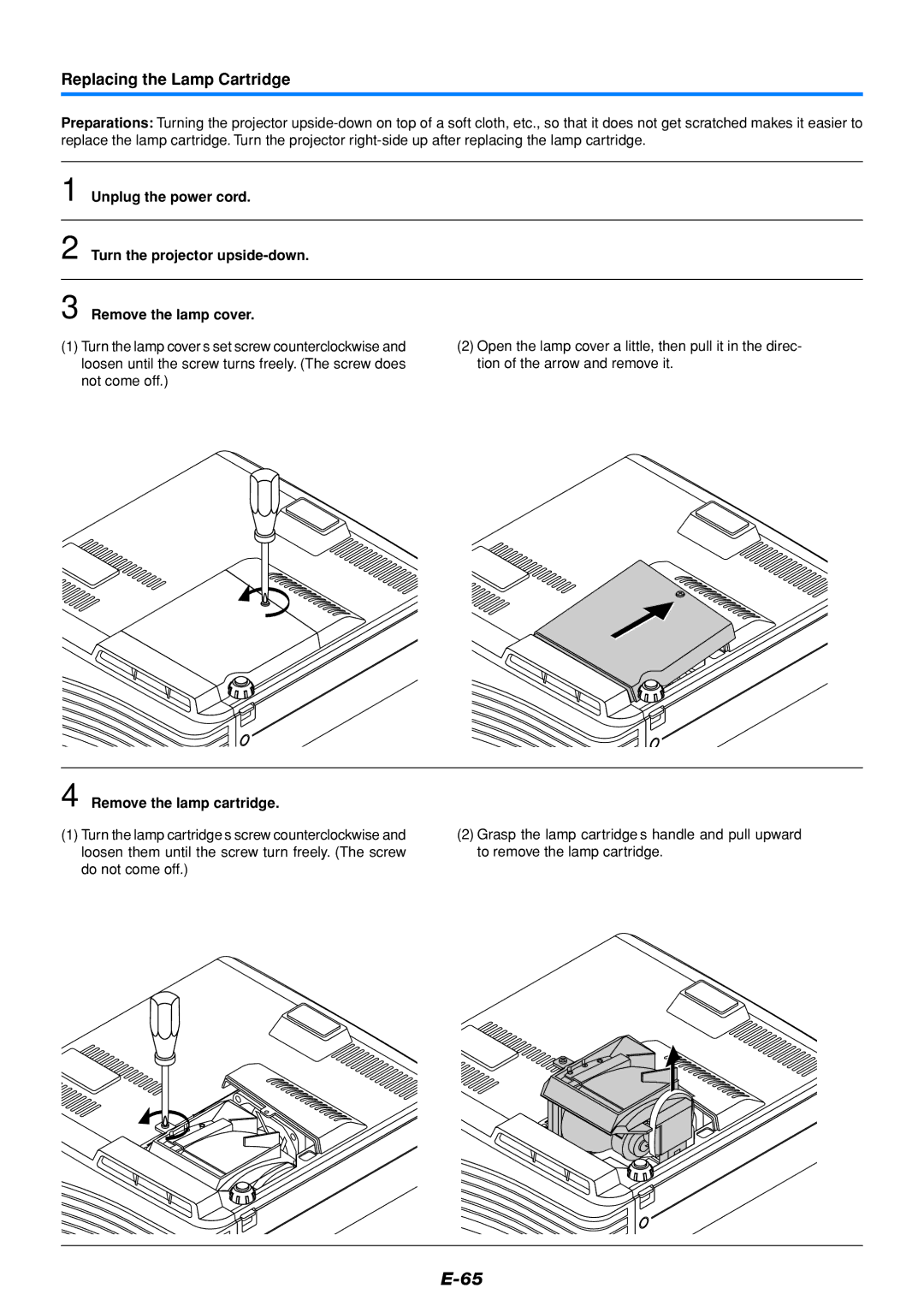 PLUS Vision U5-111, U5-232 user manual Replacing the Lamp Cartridge, Remove the lamp cartridge 