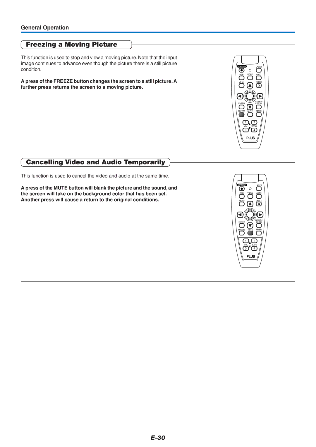 PLUS Vision U5-432 user manual Freezing a Moving Picture, Cancelling Video and Audio Temporarily 