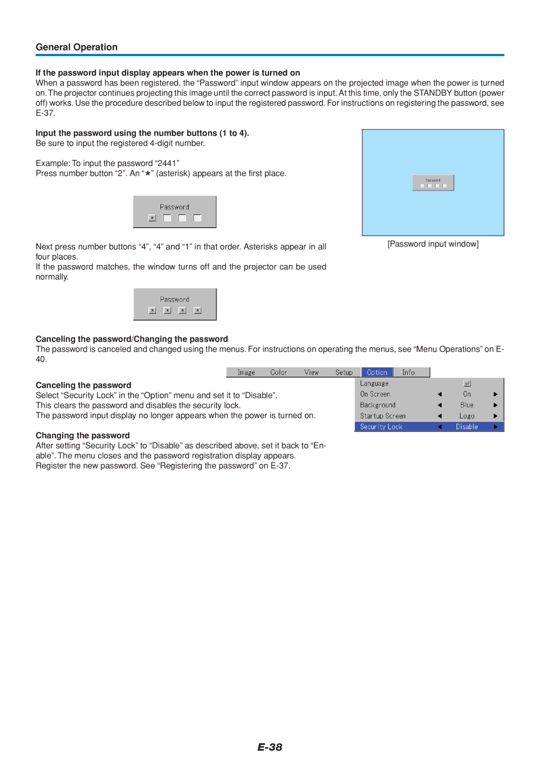 PLUS Vision U5-432 Input the password using the number buttons 1 to, Canceling the password/Changing the password 