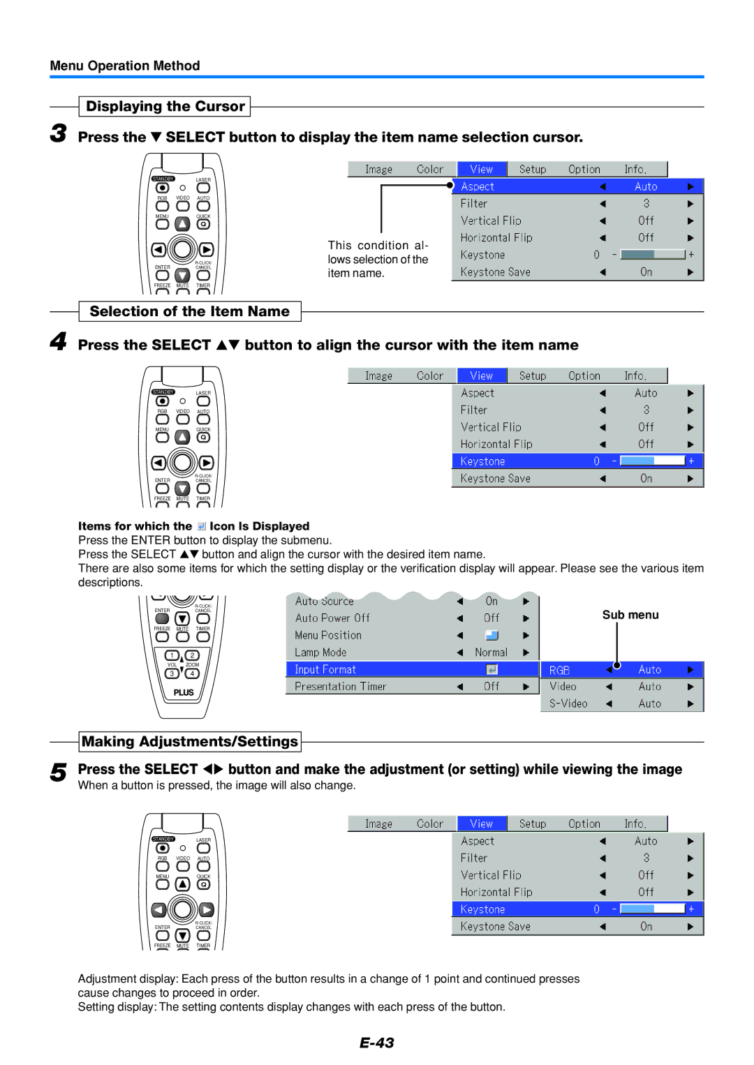 PLUS Vision U5-432 user manual Making Adjustments/Settings, This condition al- lows selection of the item name, Sub menu 