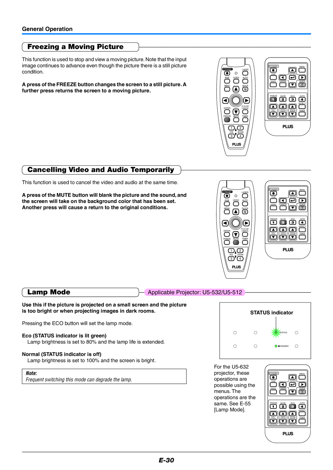 PLUS Vision U5-532, U5-632, U5-512 user manual Freezing a Moving Picture, Cancelling Video and Audio Temporarily, Lamp Mode 