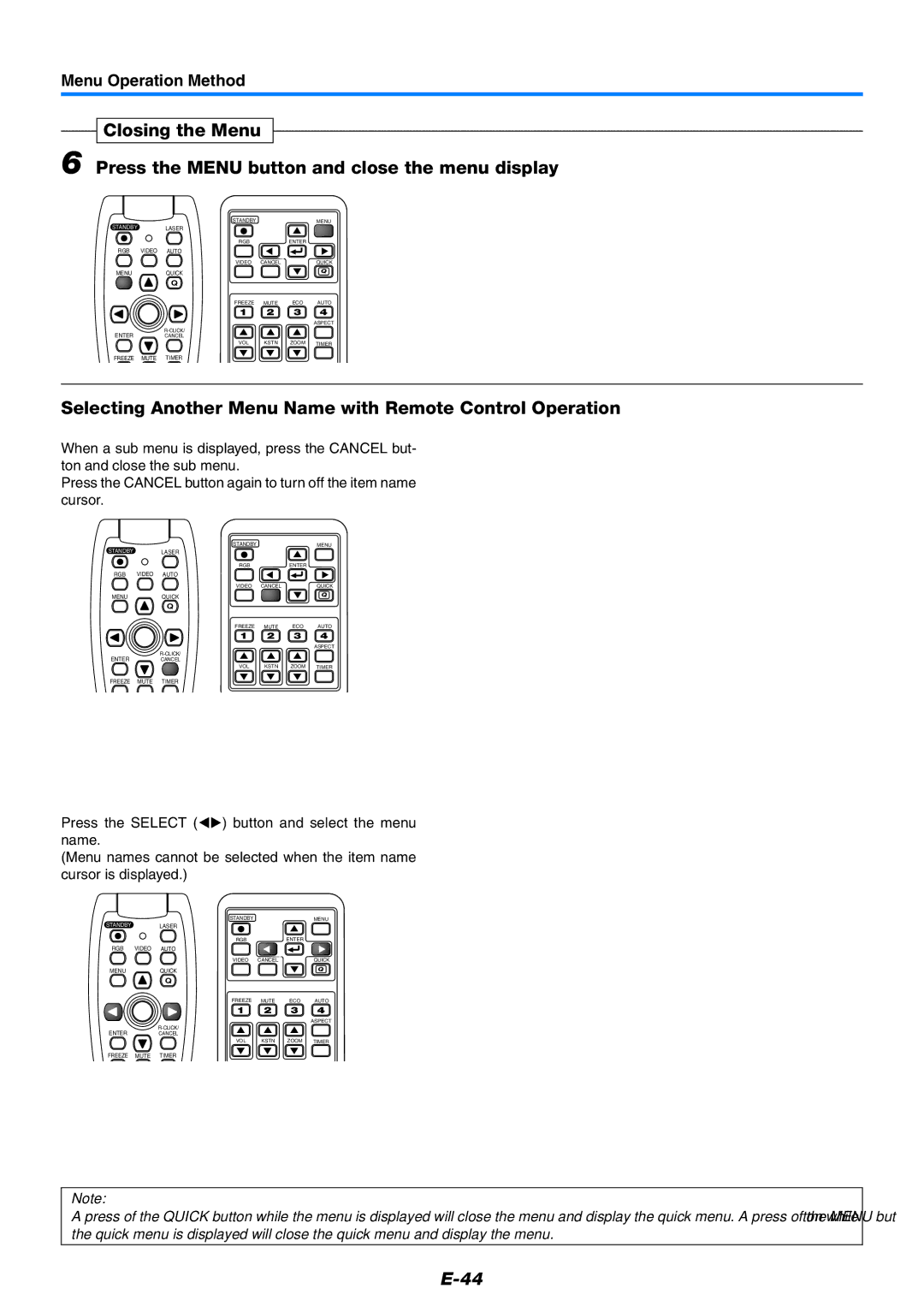 PLUS Vision U5-632, U5-532, U5-512 user manual Selecting Another Menu Name with Remote Control Operation 