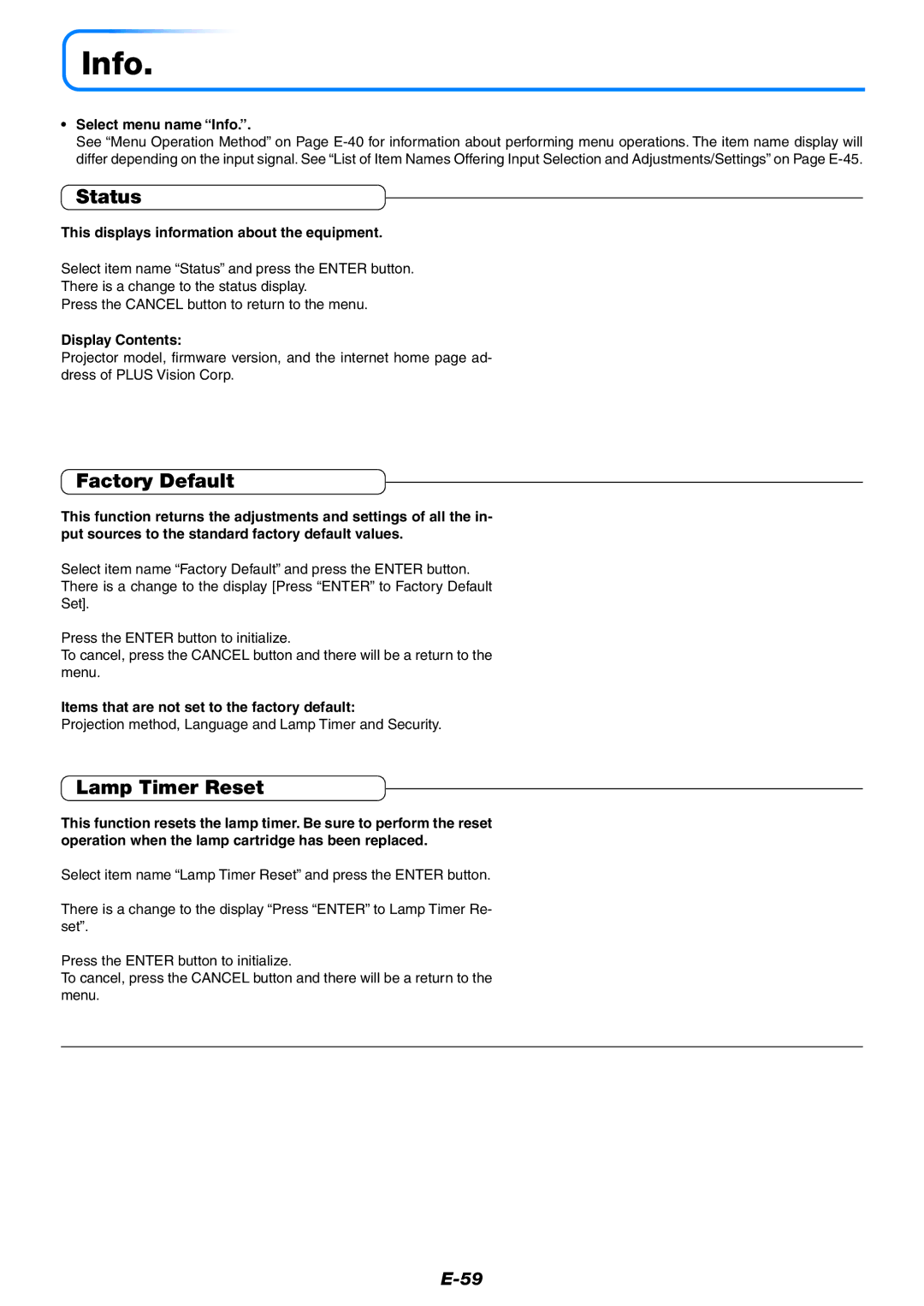 PLUS Vision U5-632, U5-532, U5-512 user manual Info, Status, Factory Default, Lamp Timer Reset 