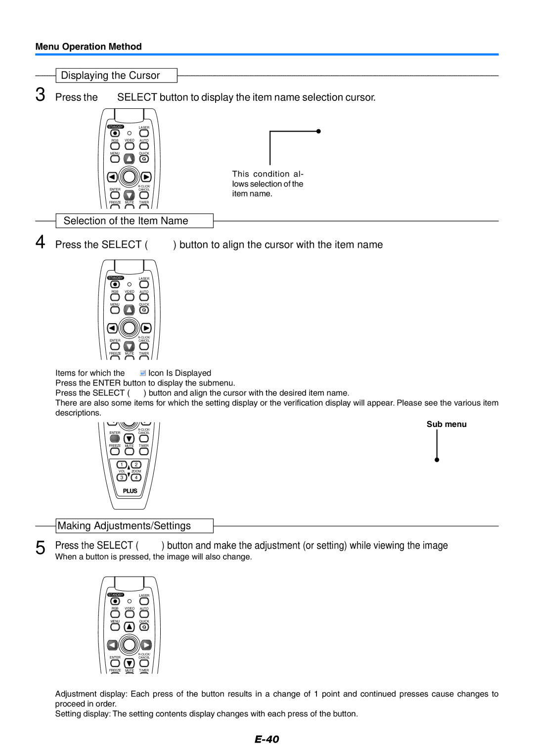 PLUS Vision U7-137, U7-132h user manual Making Adjustments/Settings, Sub menu 