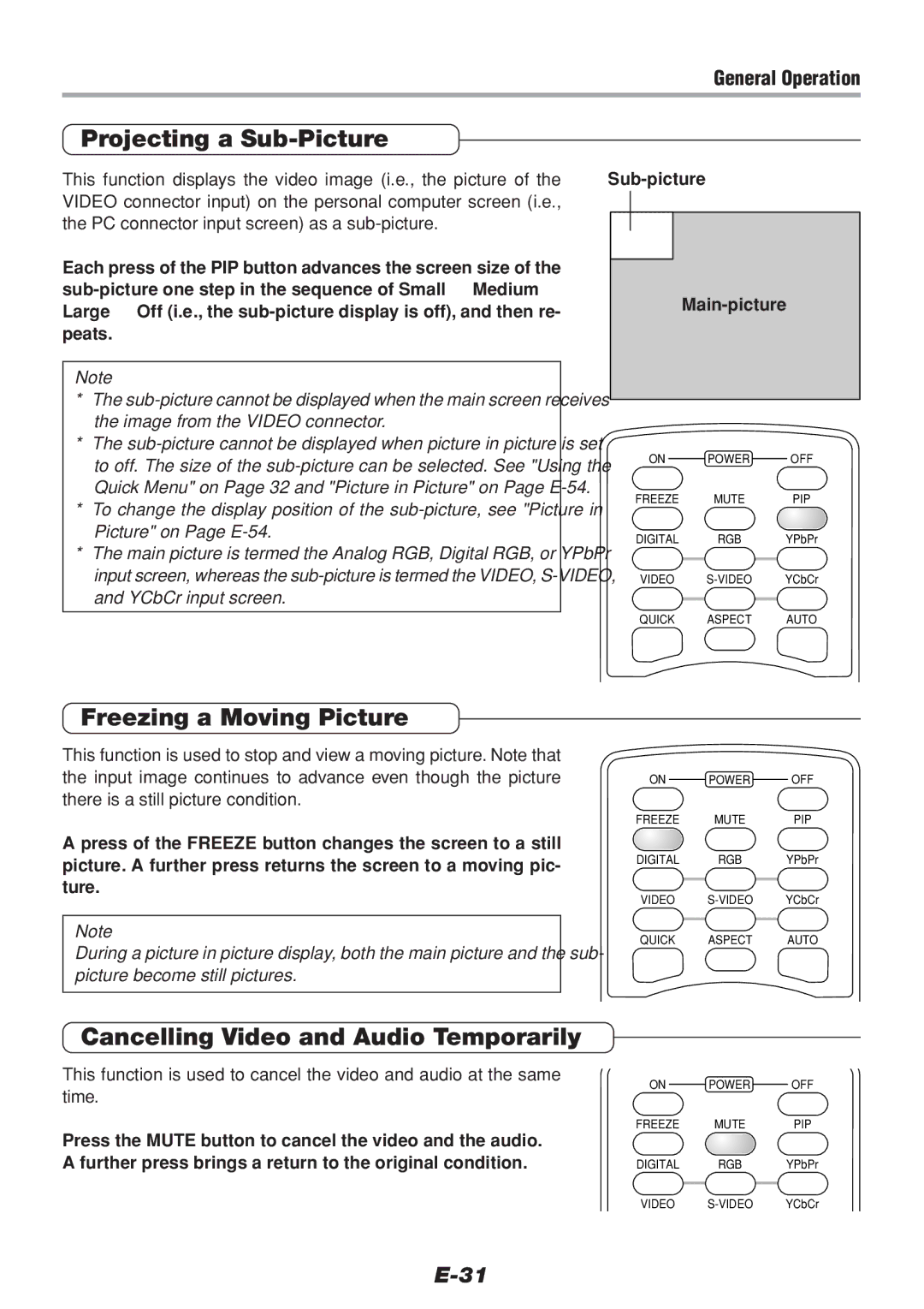 PLUS Vision V-1100Z user manual Projecting a Sub-Picture, Freezing a Moving Picture, Cancelling Video and Audio Temporarily 