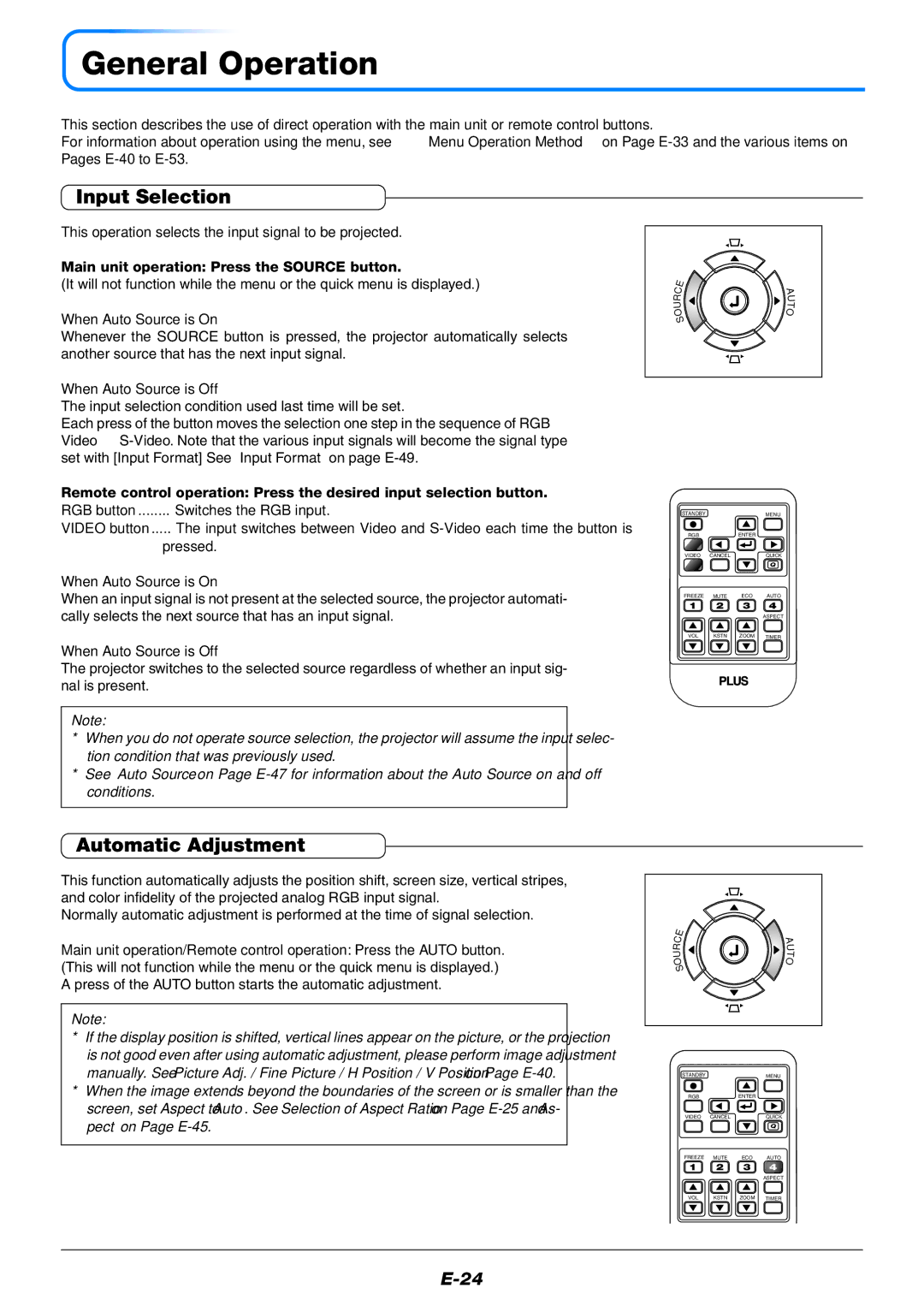 PLUS Vision V-339 user manual General Operation, Input Selection, Automatic Adjustment, When Auto Source is On 