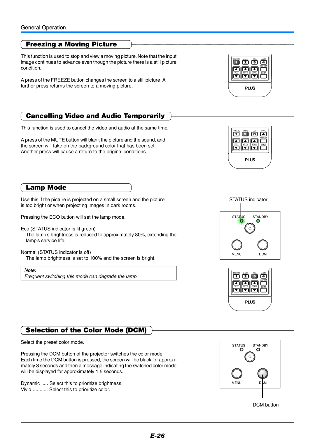 PLUS Vision V-339 user manual Freezing a Moving Picture, Cancelling Video and Audio Temporarily, Lamp Mode 