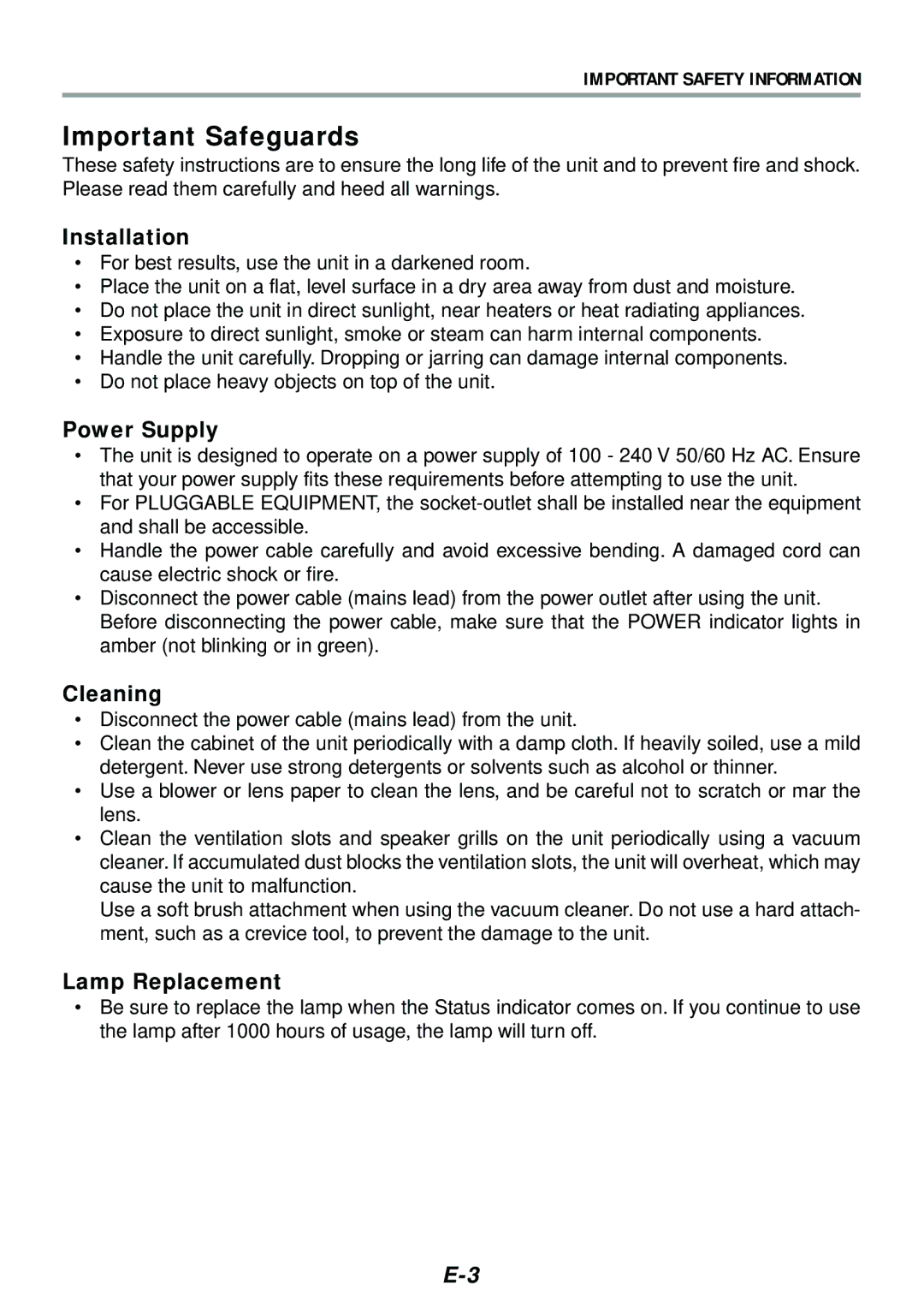 PLUS Vision V-1080, V-807 user manual Installation, Power Supply, Cleaning, Lamp Replacement 