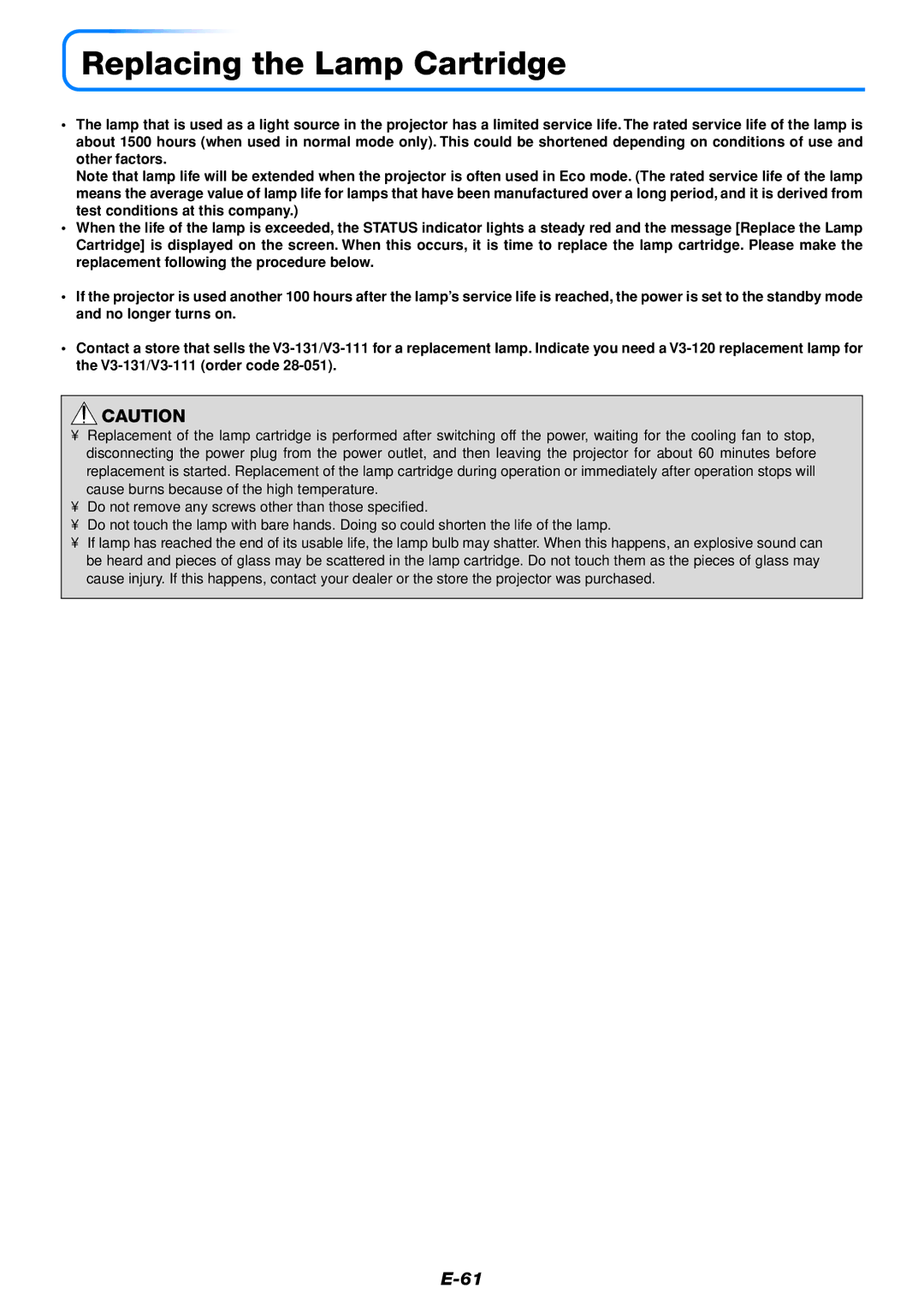 PLUS Vision V3-131, V3-111 user manual Replacing the Lamp Cartridge 