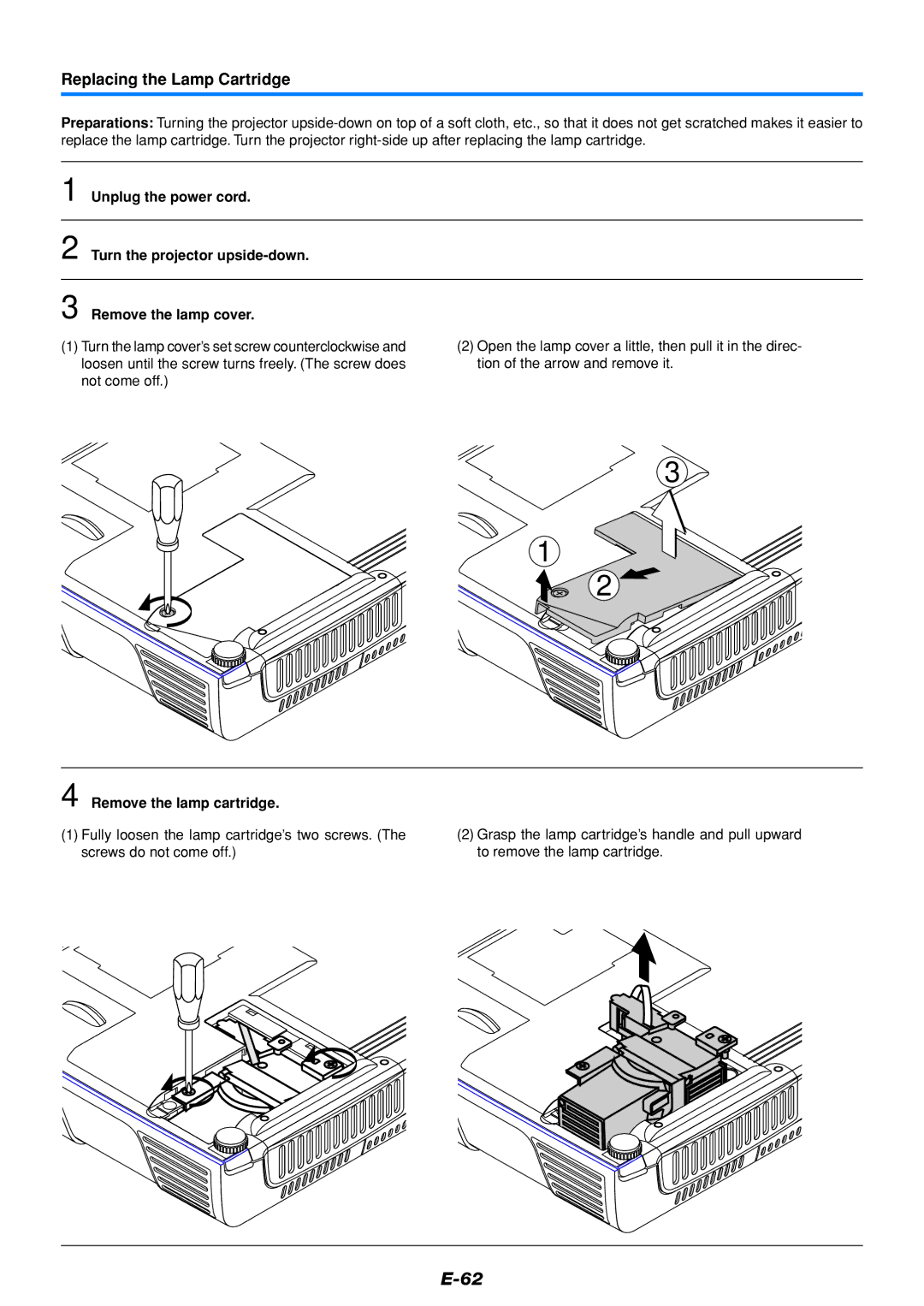 PLUS Vision V3-111, V3-131 user manual Replacing the Lamp Cartridge, Remove the lamp cartridge 