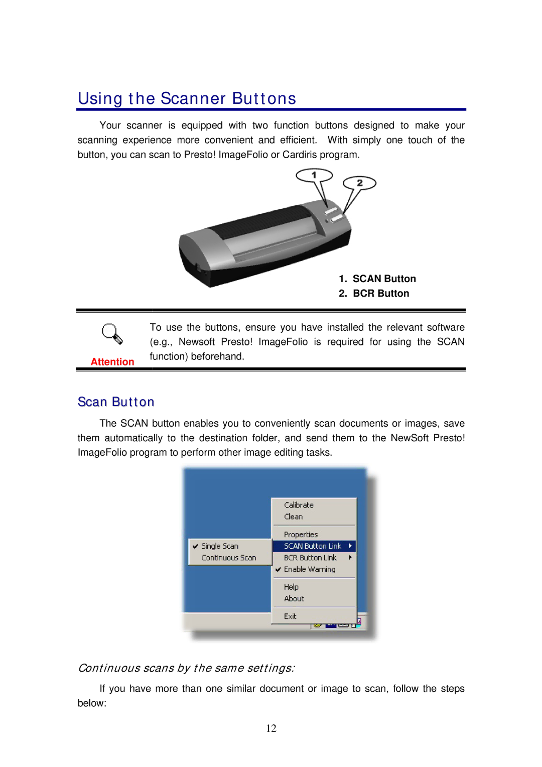 Plustek 820 manual Using the Scanner Buttons, Scan Button BCR Button 