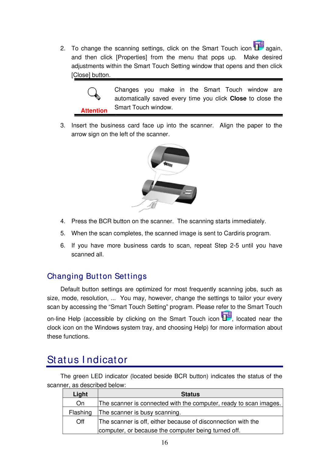 Plustek 820 manual Status Indicator, Changing Button Settings, Light Status 