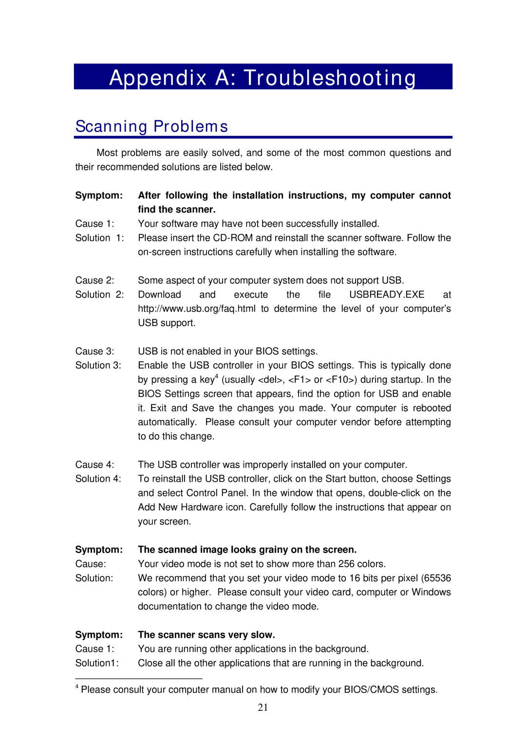 Plustek 820 manual Appendix a Troubleshooting, Scanning Problems, Symptom Scanned image looks grainy on the screen 