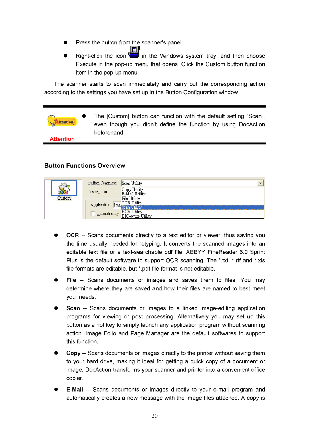 Plustek D600, MobileOffice Scanner manual Button Functions Overview 