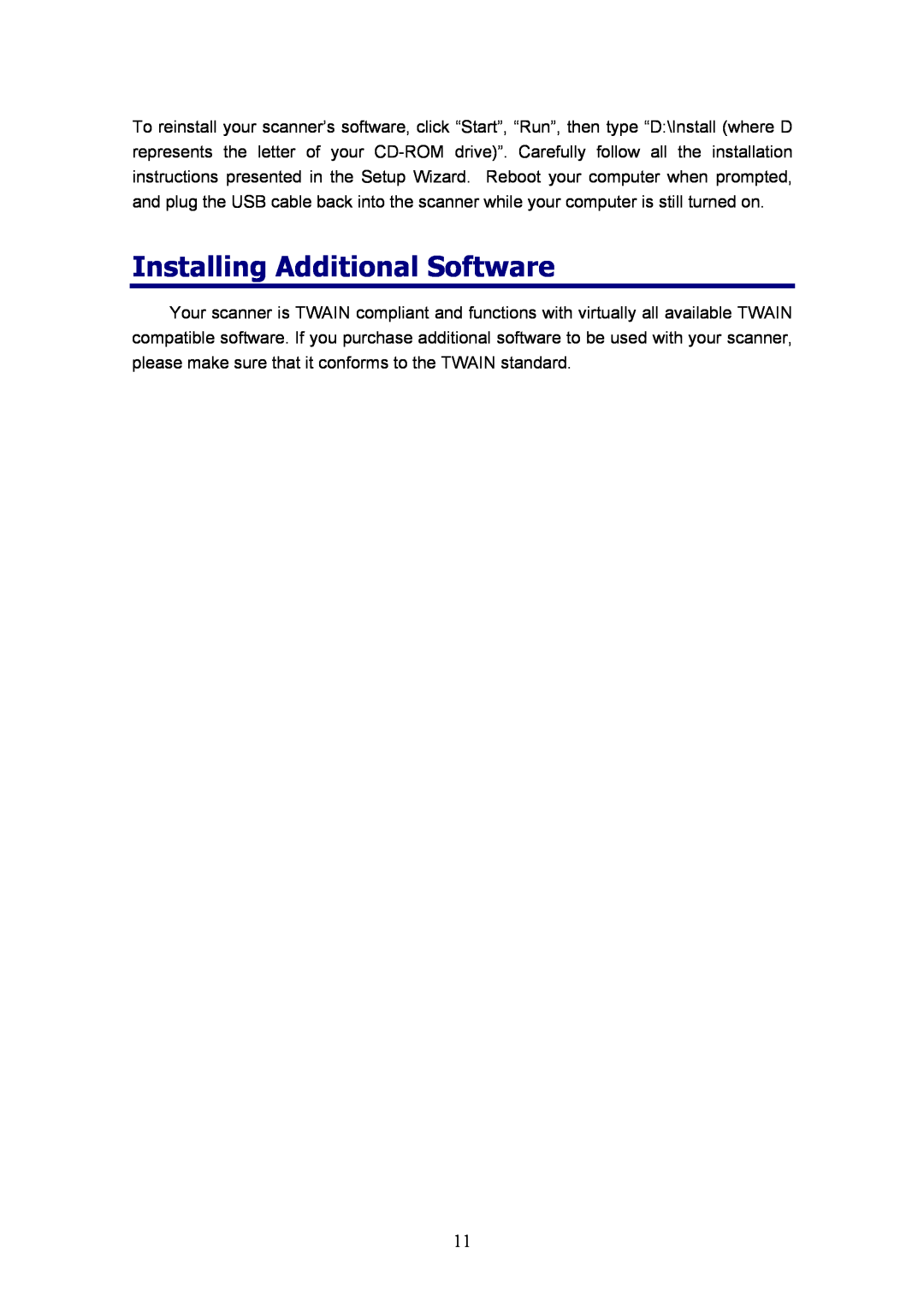 Plustek MobileOffice Scanner, D600 manual Installing Additional Software 