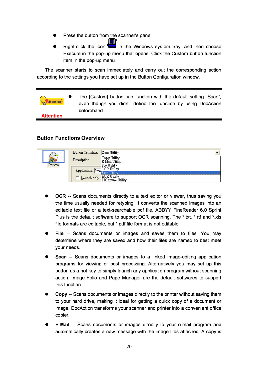 Plustek D600, MobileOffice Scanner manual Button Functions Overview 