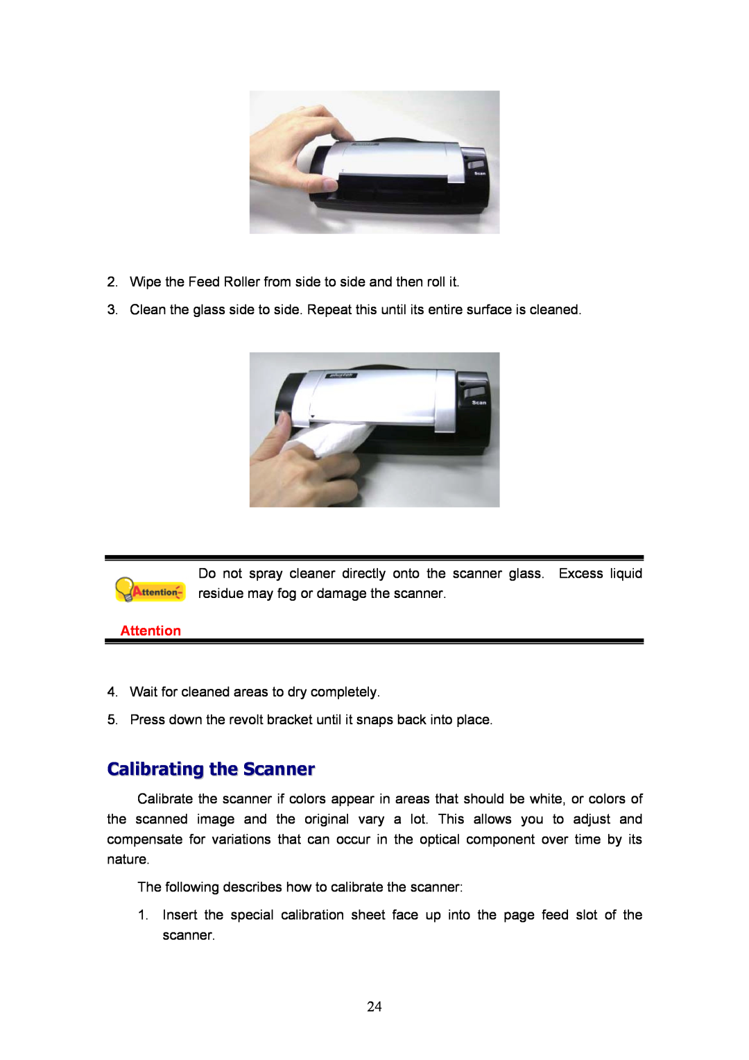Plustek D600, MobileOffice Scanner manual Calibrating the Scanner 