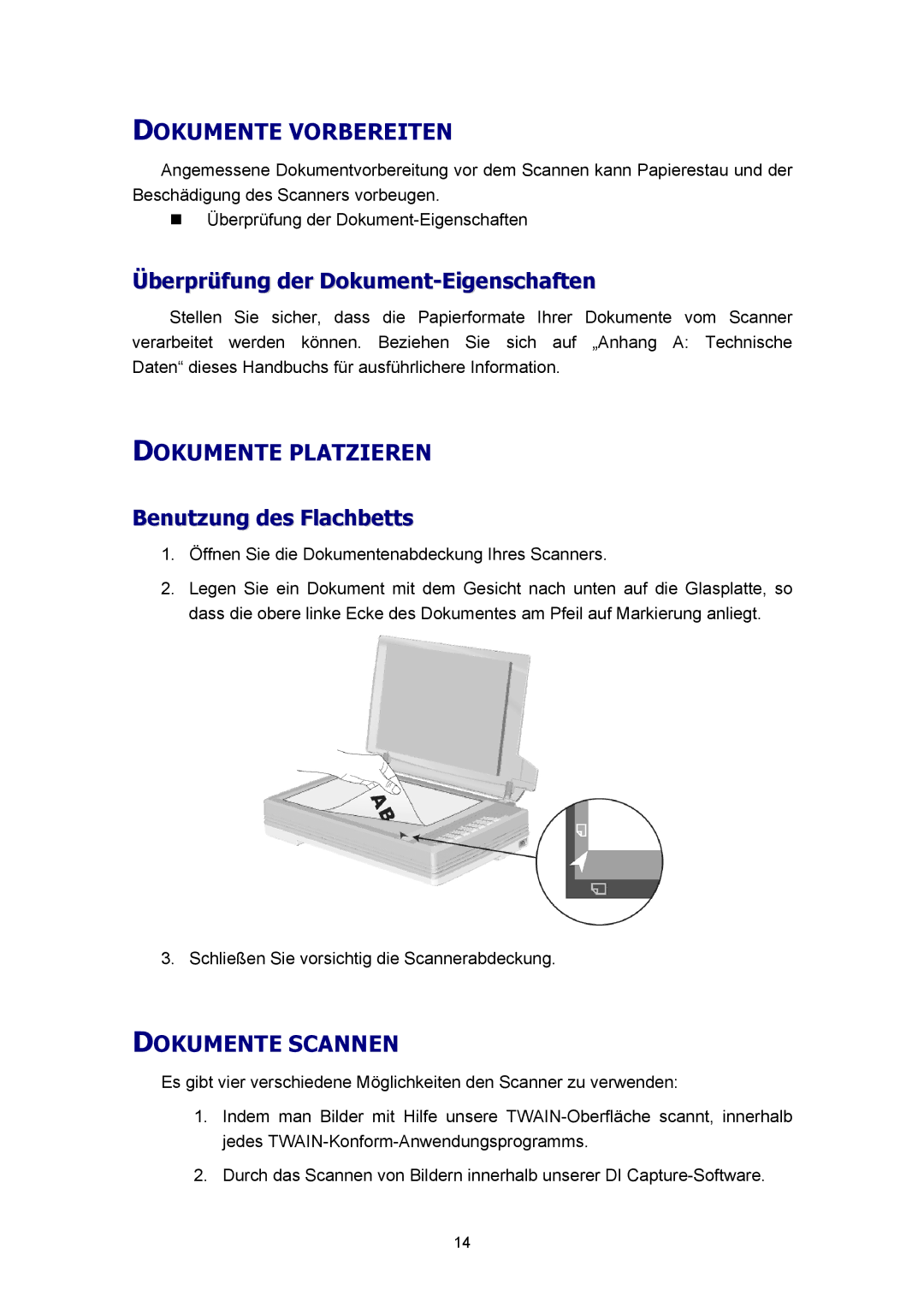 Plustek A360 Dokumente Vorbereiten, Überprüfung der Dokument-Eigenschaften, Dokumente Platzieren, Benutzung des Flachbetts 