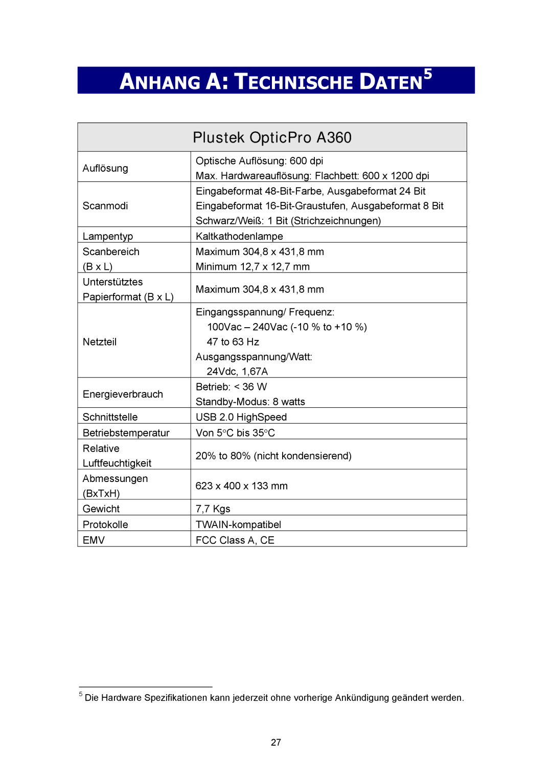 Plustek Scanner-Benutzerhandbuch manual Anhang a Technische DATEN5, Plustek OpticPro A360 