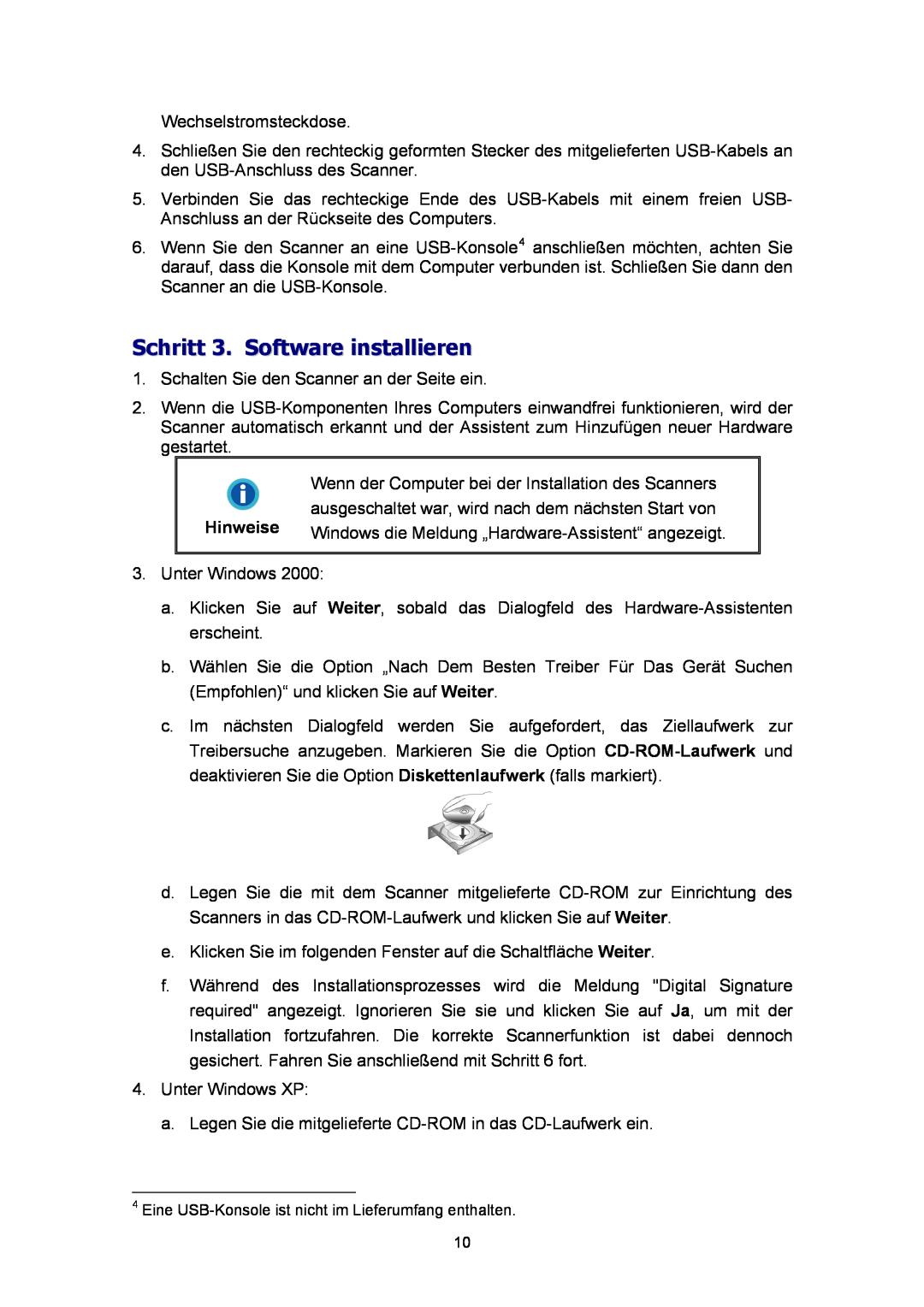 Plustek A360, Scanner-Benutzerhandbuch manual Schritt 3. Software installieren, Hinweise 