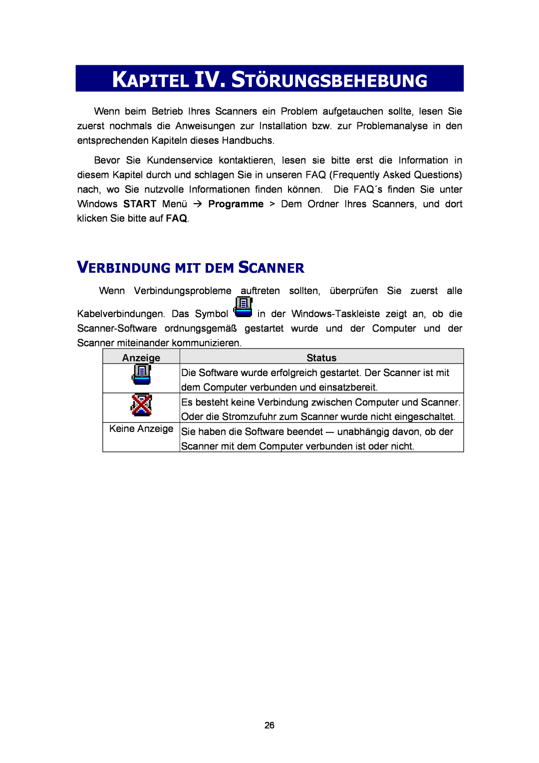 Plustek A360, Scanner-Benutzerhandbuch manual Kapitel Iv. Störungsbehebung, Verbindung Mit Dem Scanner, Anzeige, Status 