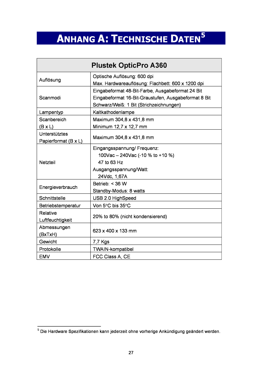 Plustek Scanner-Benutzerhandbuch manual ANHANG A TECHNISCHE DATEN5, Plustek OpticPro A360 