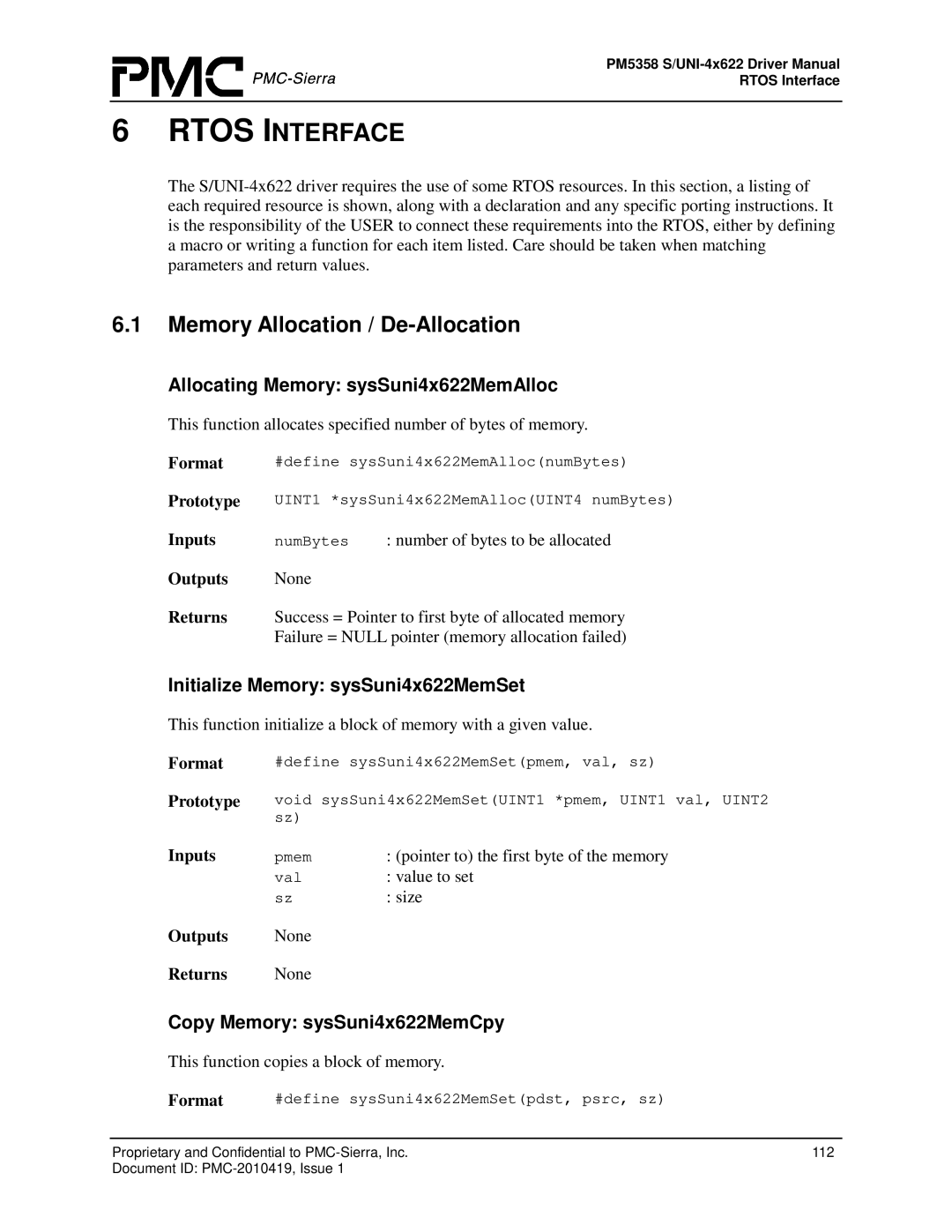 PMC-Sierra PM5358 S/UNI 4x622 manual Memory Allocation / De-Allocation, Allocating Memory sysSuni4x622MemAlloc 