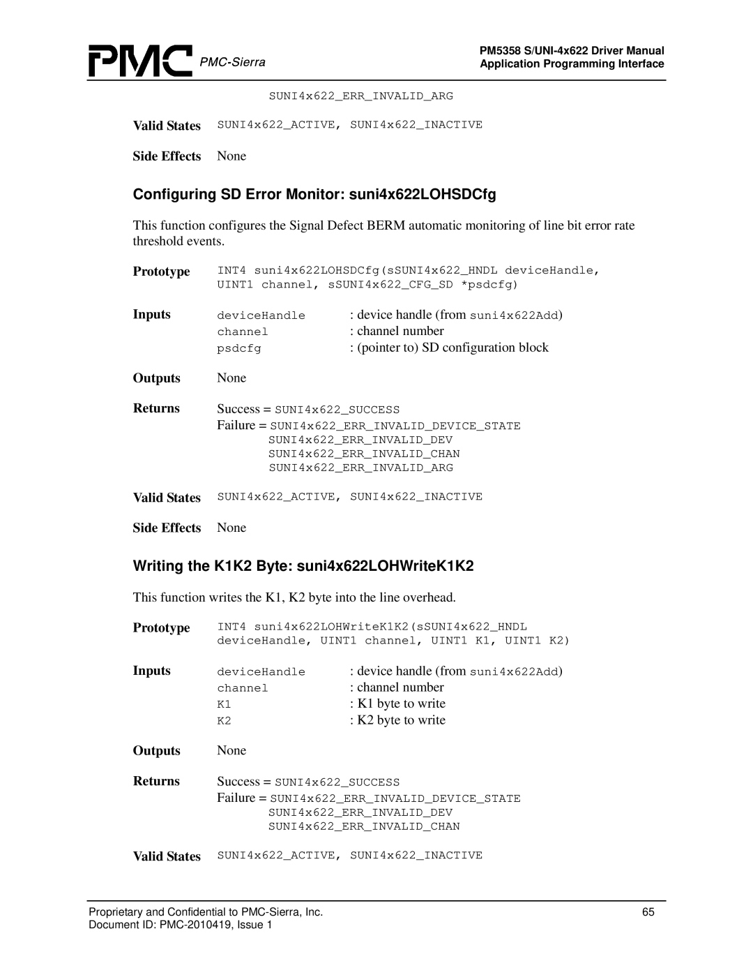 PMC-Sierra PM5358 S/UNI 4x622 Configuring SD Error Monitor suni4x622LOHSDCfg, Writing the K1K2 Byte suni4x622LOHWriteK1K2 