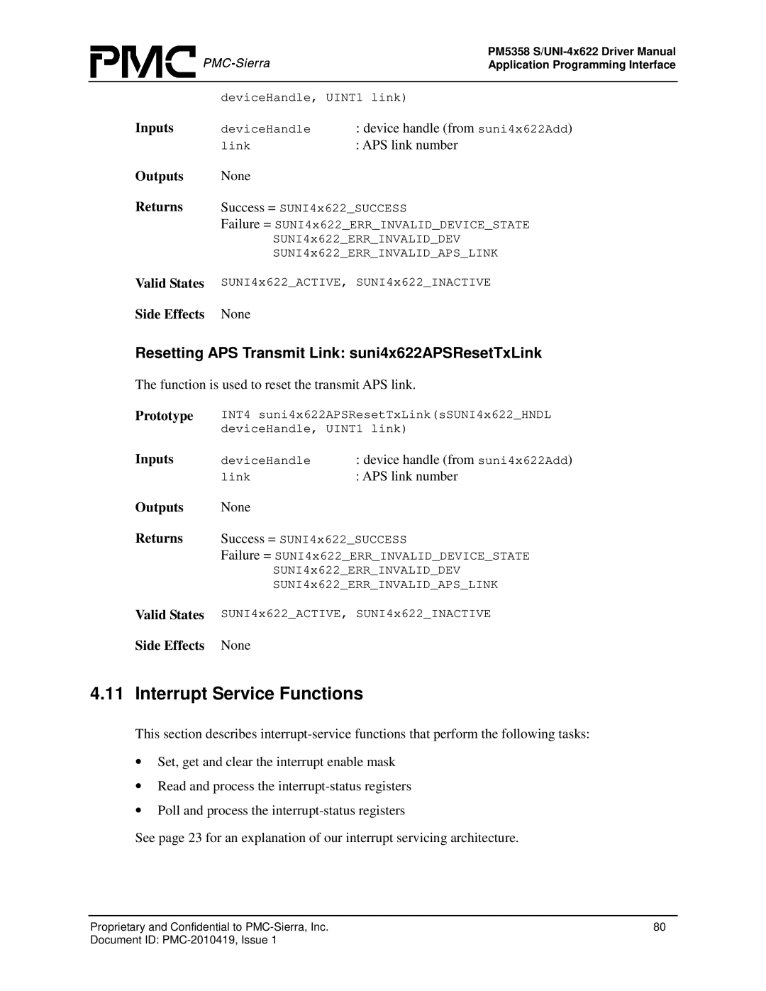 PMC-Sierra PM5358 S/UNI 4x622 manual Interrupt Service Functions, Resetting APS Transmit Link suni4x622APSResetTxLink 